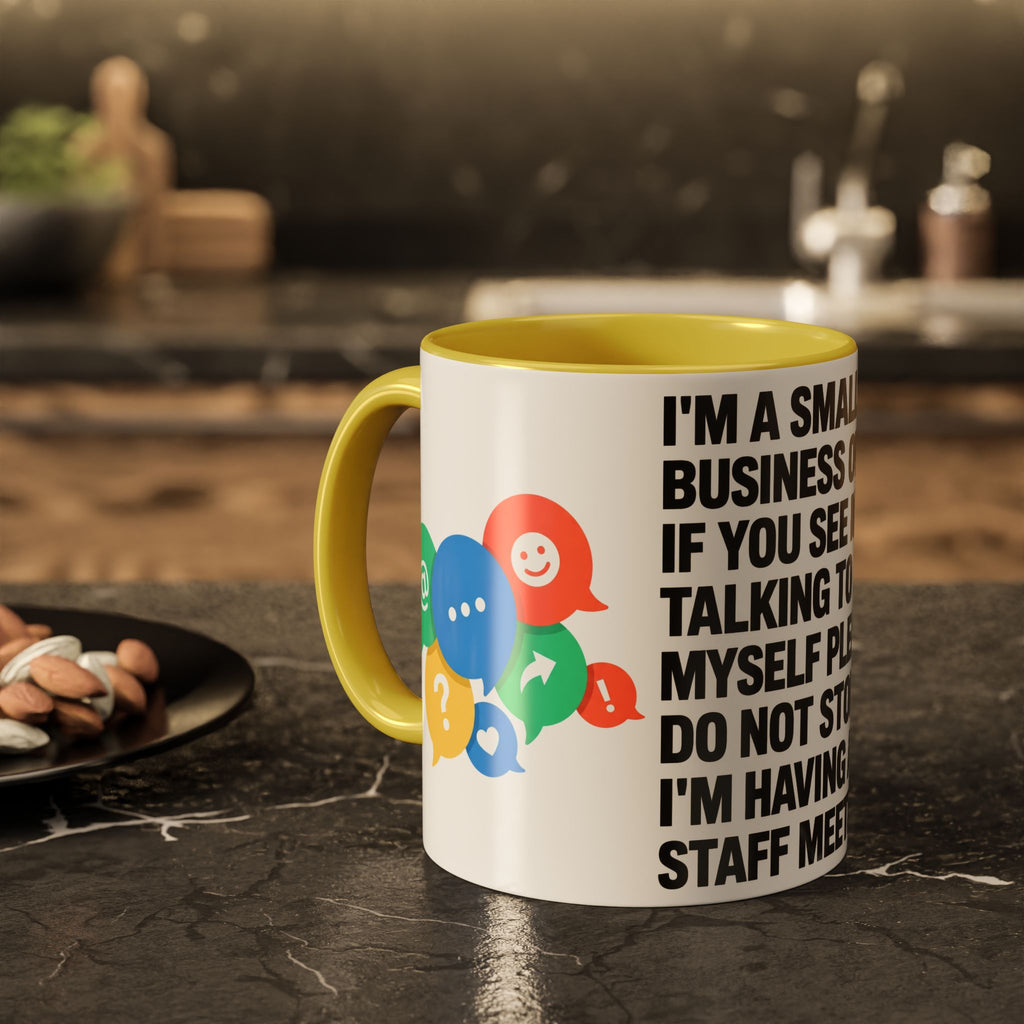 Small Business Owner Staff Meeting Mug — Funny Entrepreneur Coffee Cup