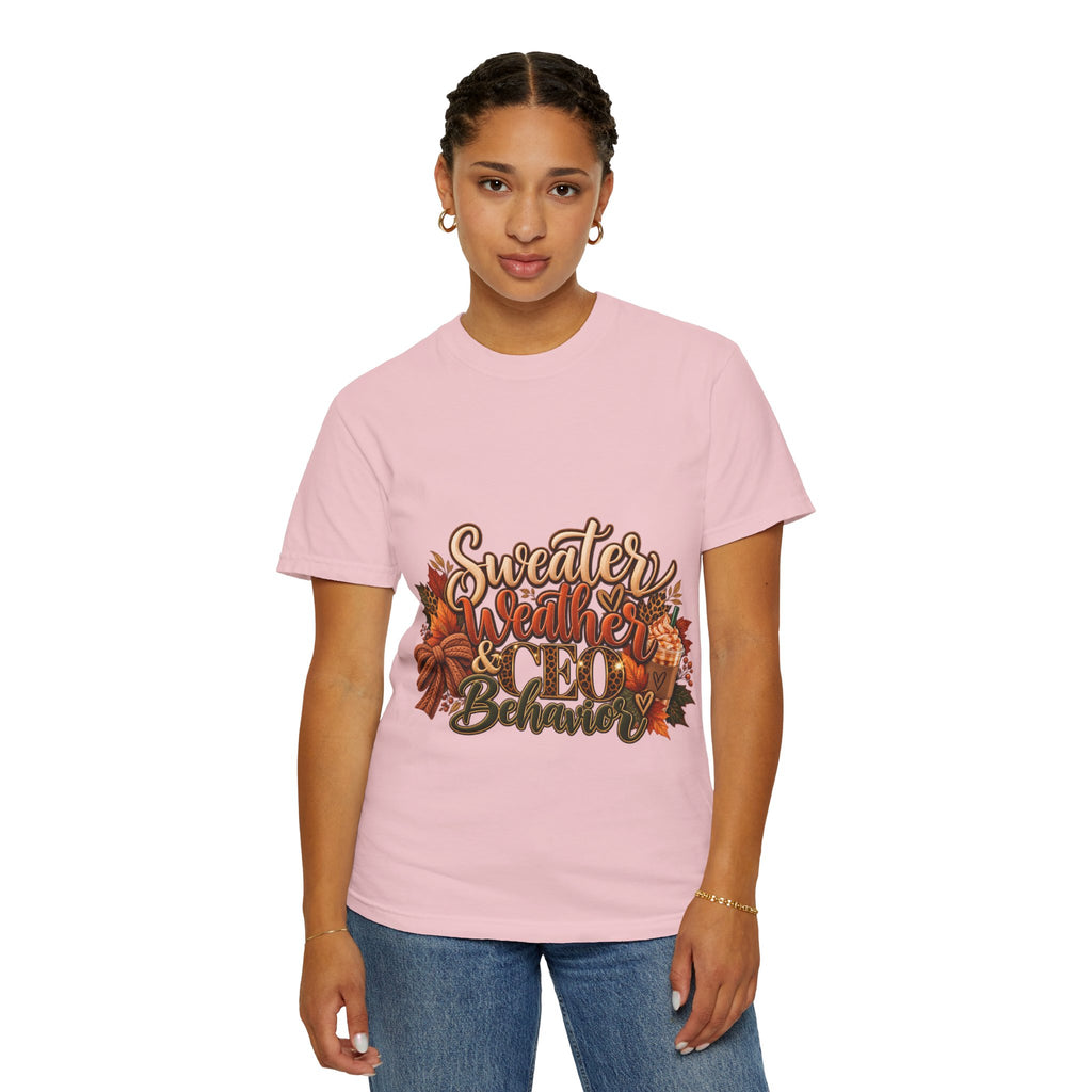 Sweater Weather & CEO Behavior T-Shirt