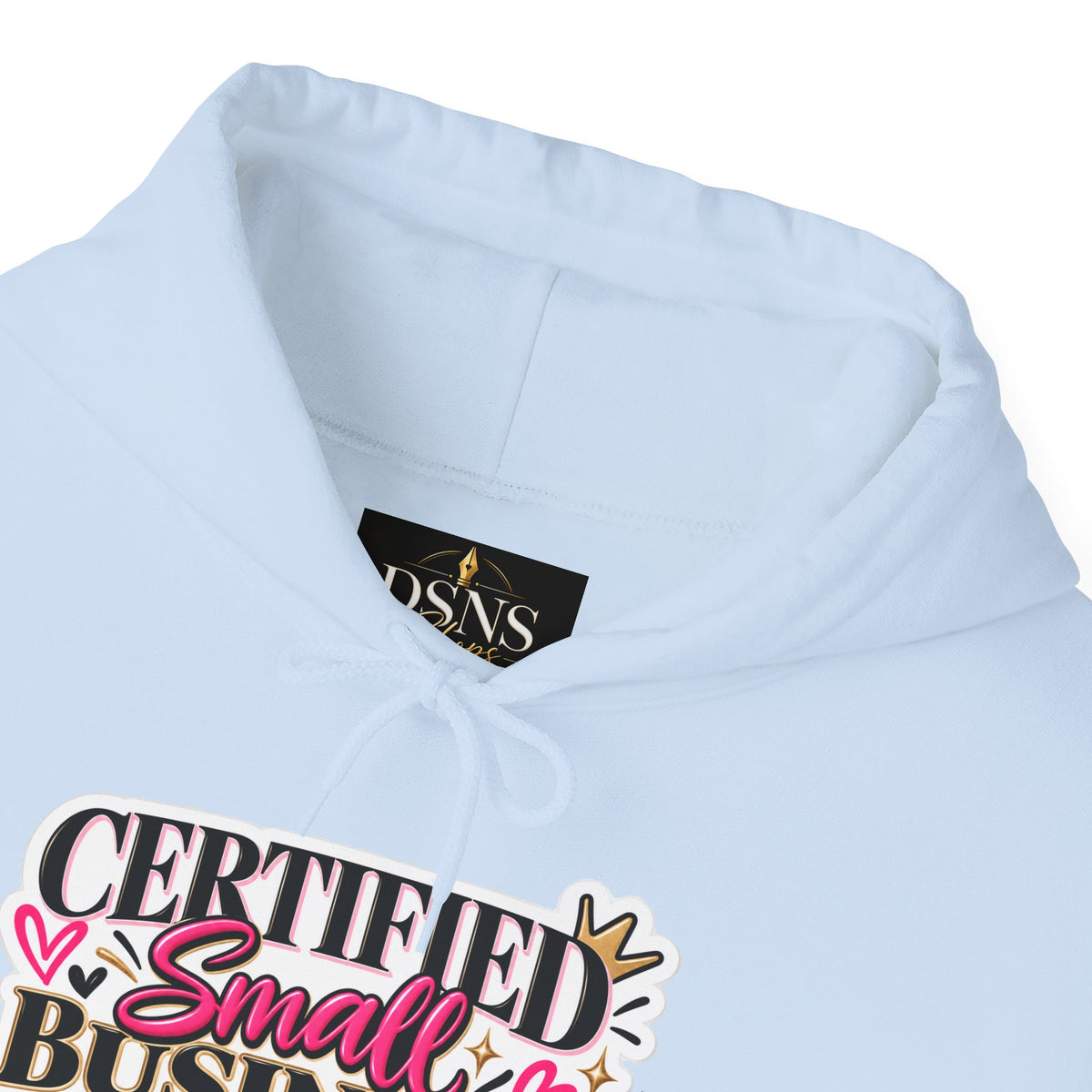 Certified Small Business Baddie Hoodie — Bold Women Entrepreneur Graphic Sweatshirt