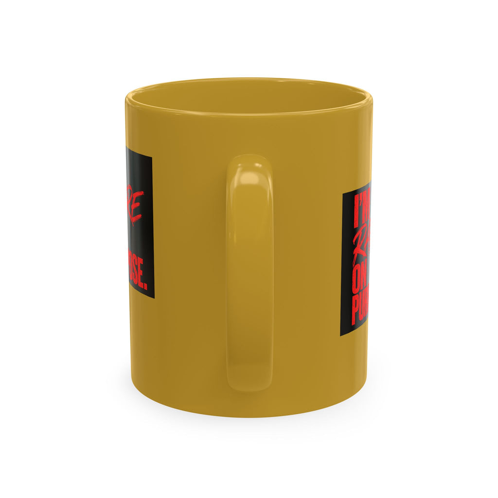 ❤️ I'm Rare on Purpose Ceramic Mug