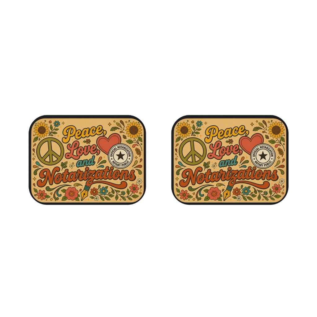 Peace, Love & Notarizations Car Floor Mats ☮️❤️🖋️ — Retro Floral Notary Floor Mats (Set of 2)