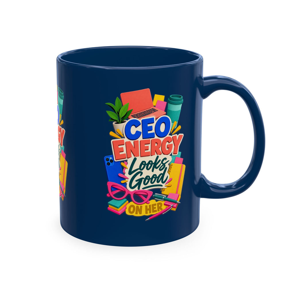 CEO Energy Looks Good on Her Mug | Women in Business Coffee Cup | Female Entrepreneur Gift | Boss Lady Office Mug