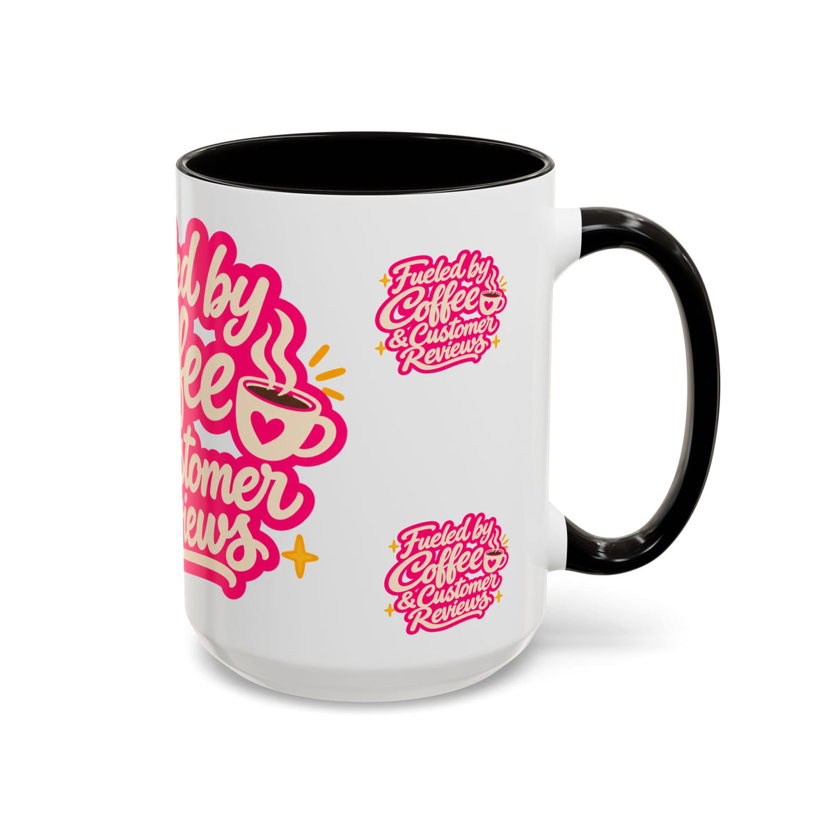 Fueled by Coffee & Customer Reviews Accent Mug — Small-Business Owner Coffee Cup