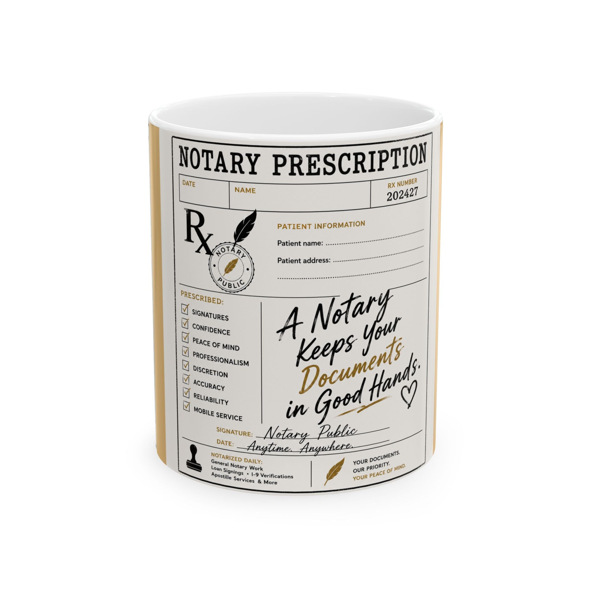 Notary Prescription Mug | Funny Notary Gift | Mobile Notary Coffee Mug | Loan Signing Agent Mug | 11oz & 15oz Ceramic Cup