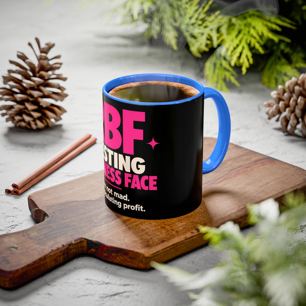 RBF Mug — "Resting Business Face: I'm not mad. I'm calculating profit."