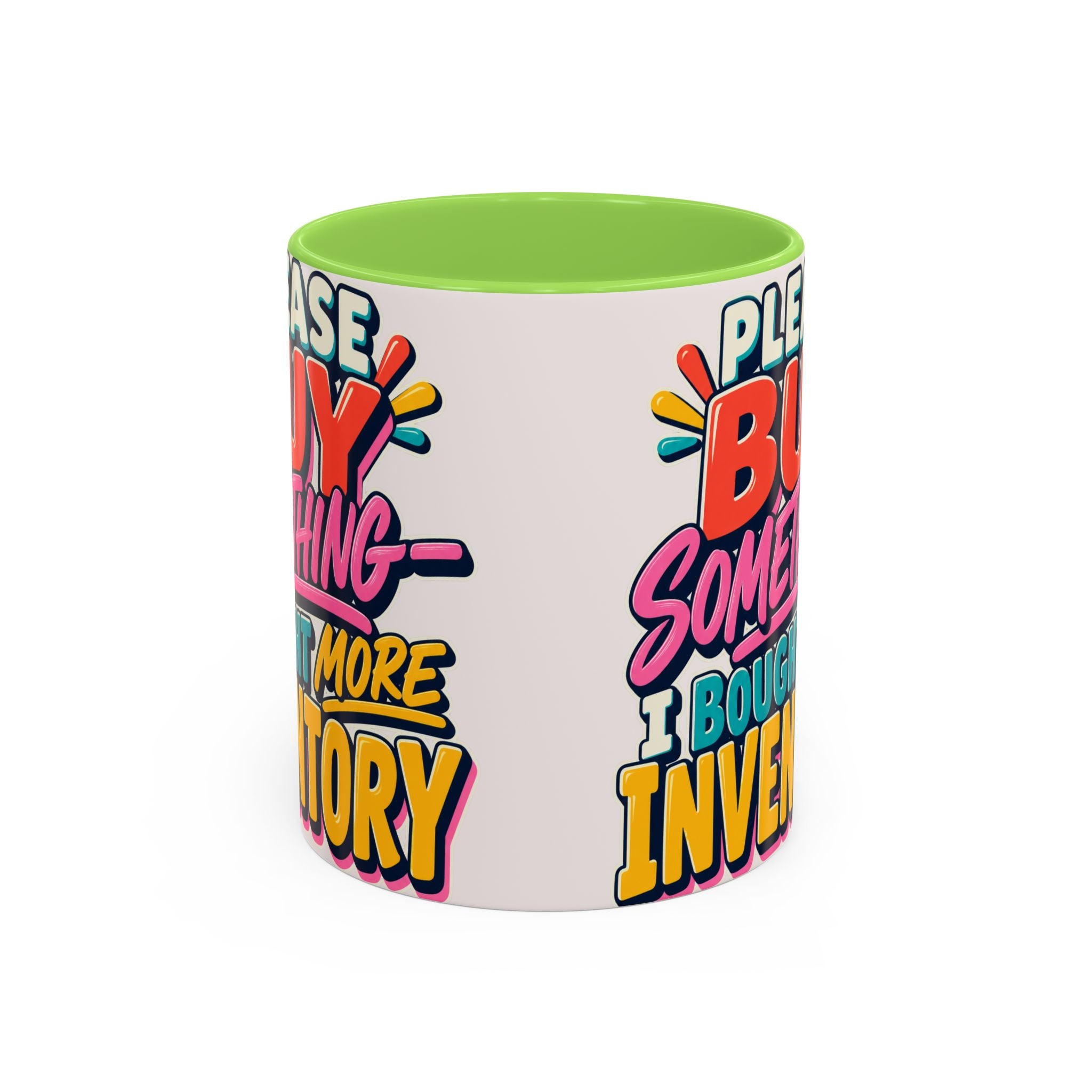 Please Buy Something—I Bought More Inventory Mug | Funny Small Business Owner Coffee Cup | Entrepreneur and Vendor Gift