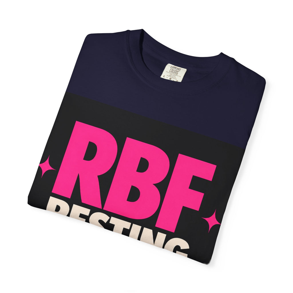 RBF Resting Business Face T-Shirt — I'm Not Mad, I'm Calculating Profit