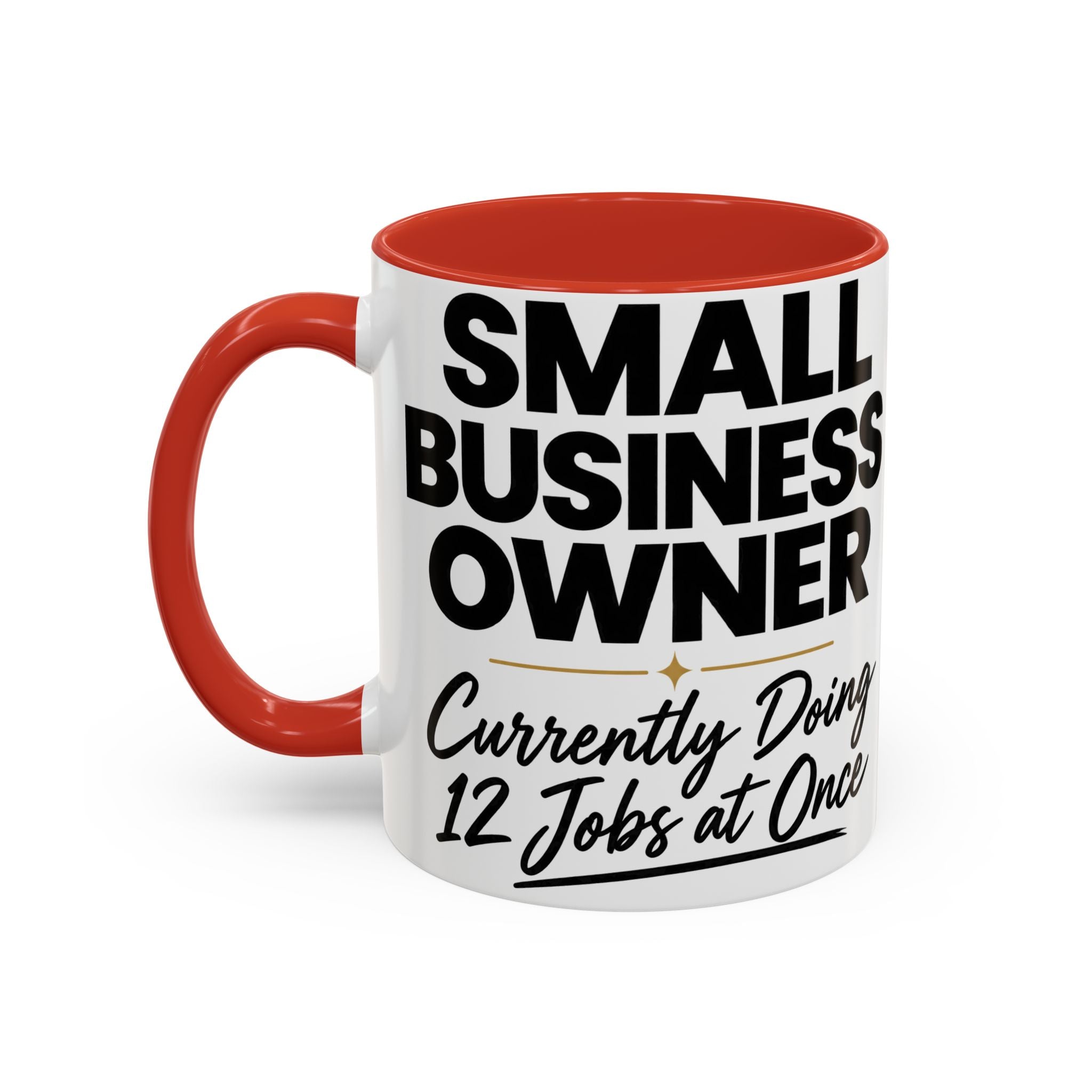 Small Business Owner Mug | “Currently Doing 12 Jobs at Once” Funny Entrepreneur Coffee Cup