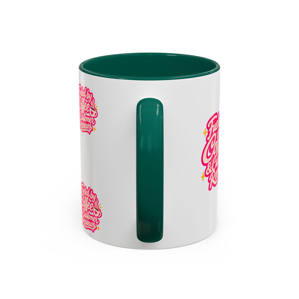Fueled by Coffee & Customer Reviews Accent Mug — Small-Business Owner Coffee Cup