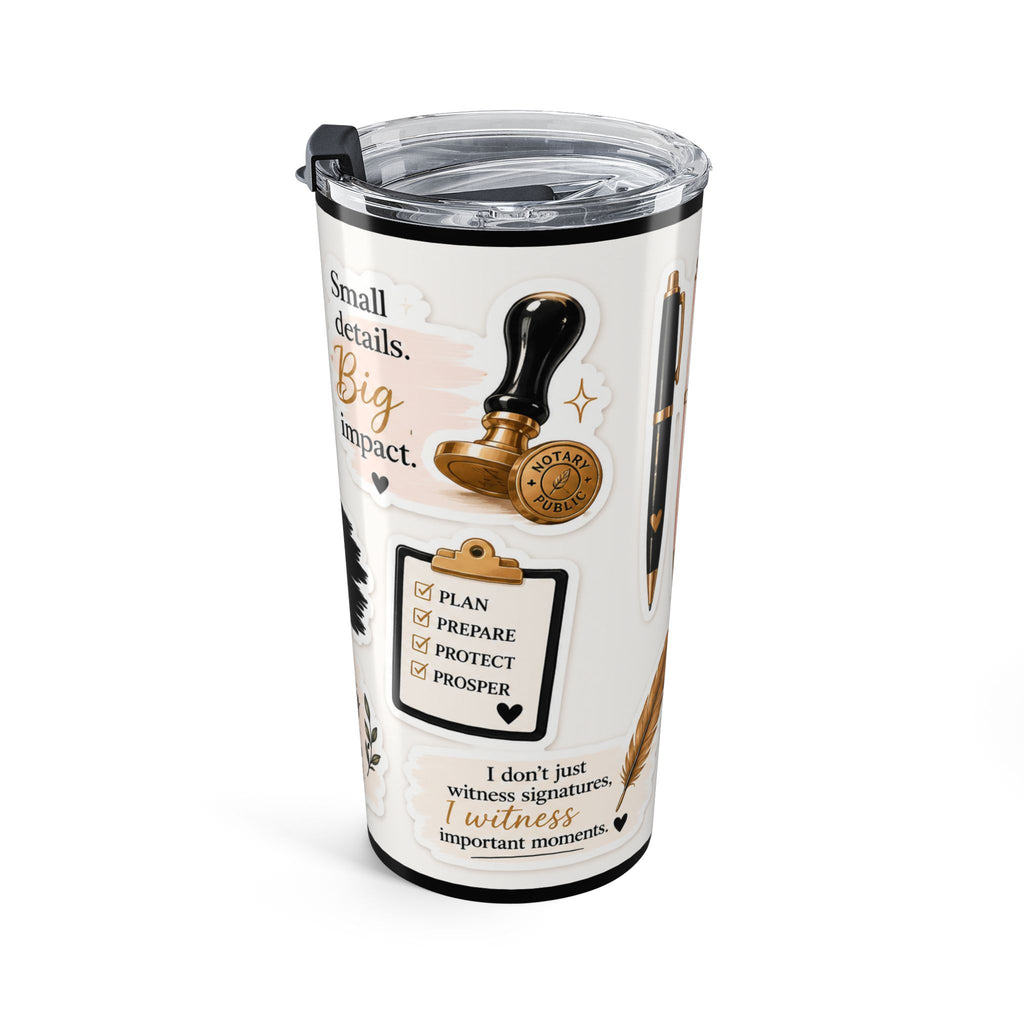 Notary Affirmation 20oz Tumbler — “Nailed It” Notary Lifestyle Travel Cup