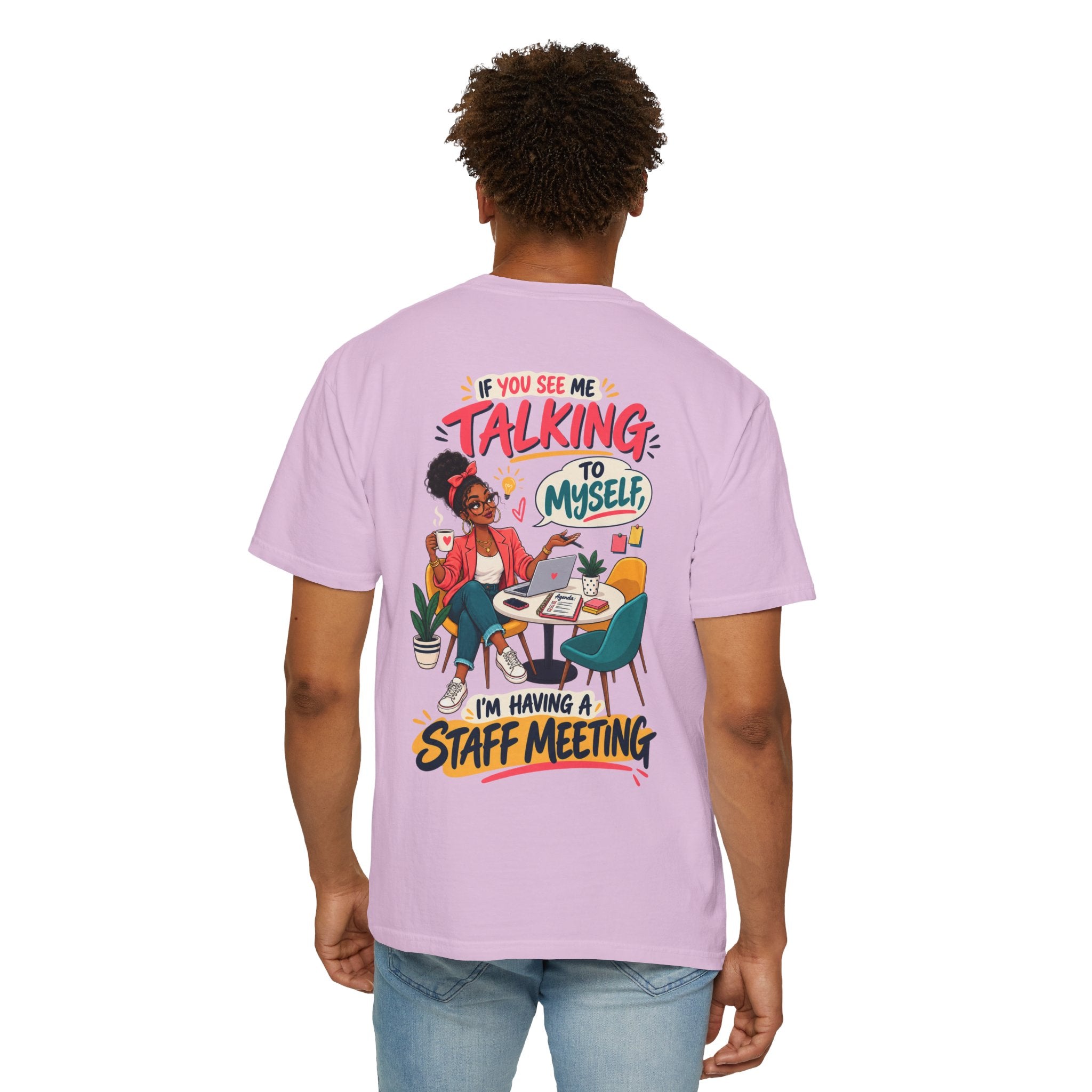 Funny Small Business Owner T-Shirt — “If You See Me Talking to Myself” Staff Meeting Graphic Tee