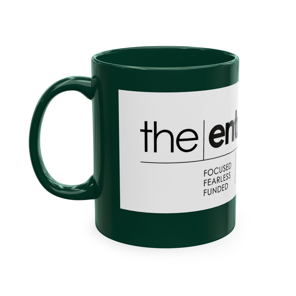 The Entrepreneur 24/7 Ceramic Mug — Focused, Fearless, Funded Business Owner Coffee Cup