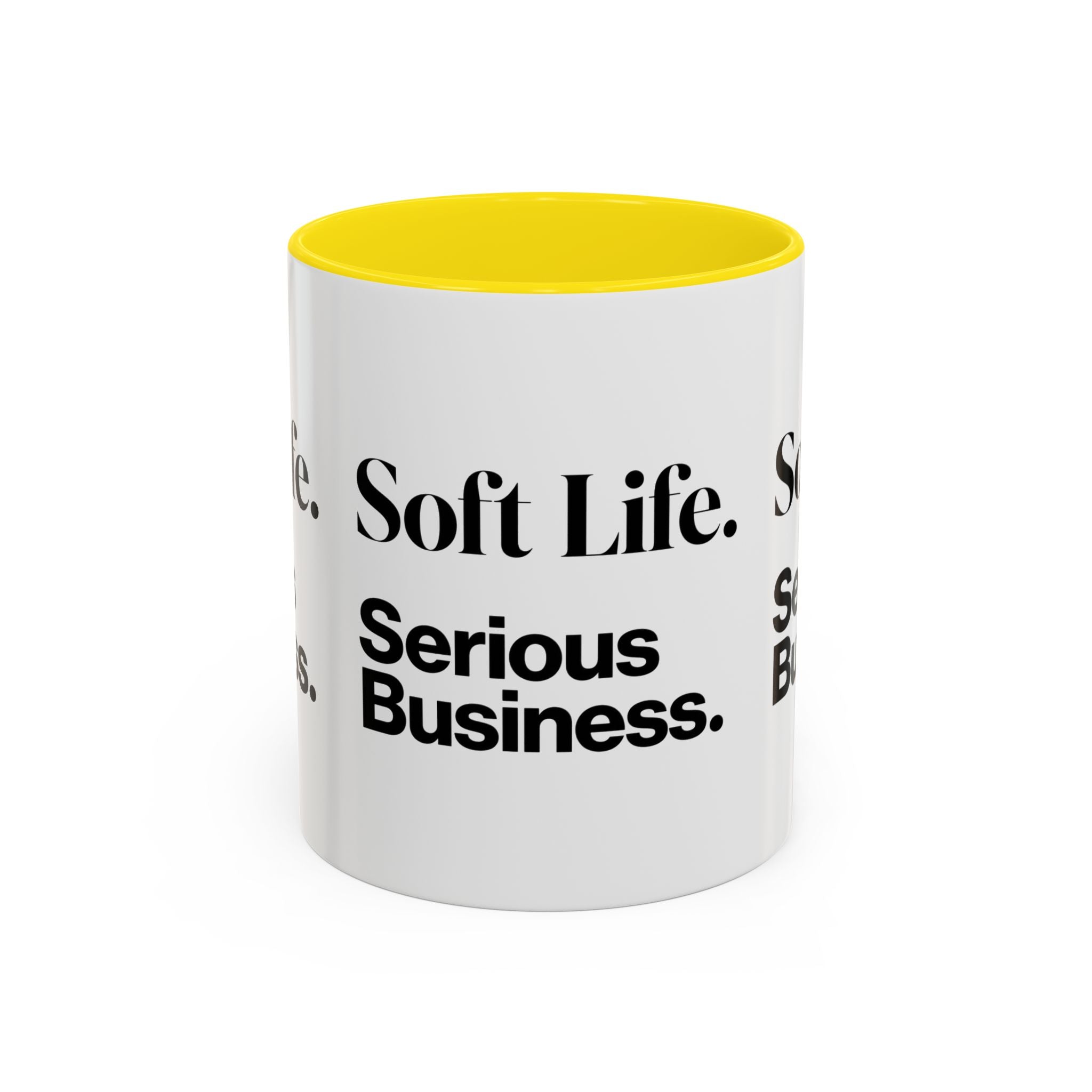 Soft Life. Serious Business. Accent Mug — Entrepreneur & Business Owner Coffee Cup