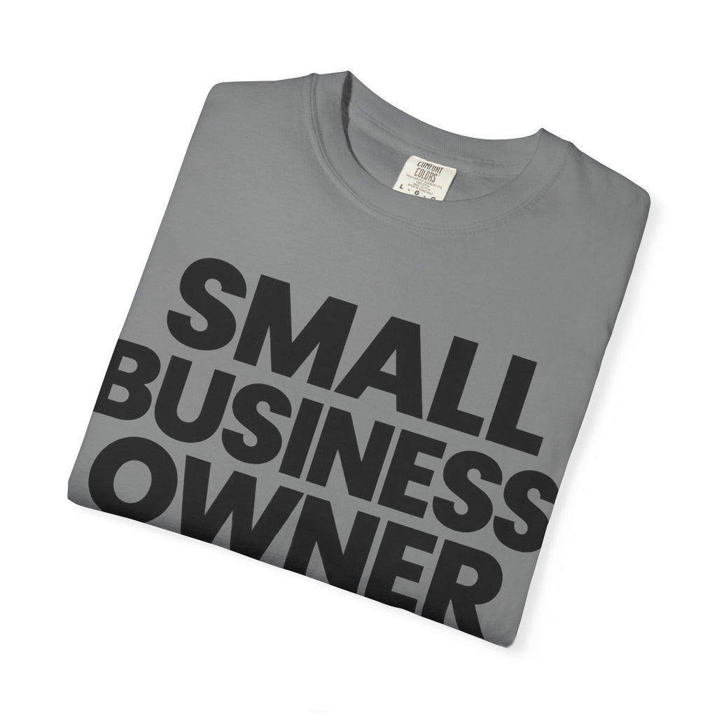 Small Business Owner T-Shirt | “Currently Doing 12 Jobs at Once” Funny Entrepreneur Tee