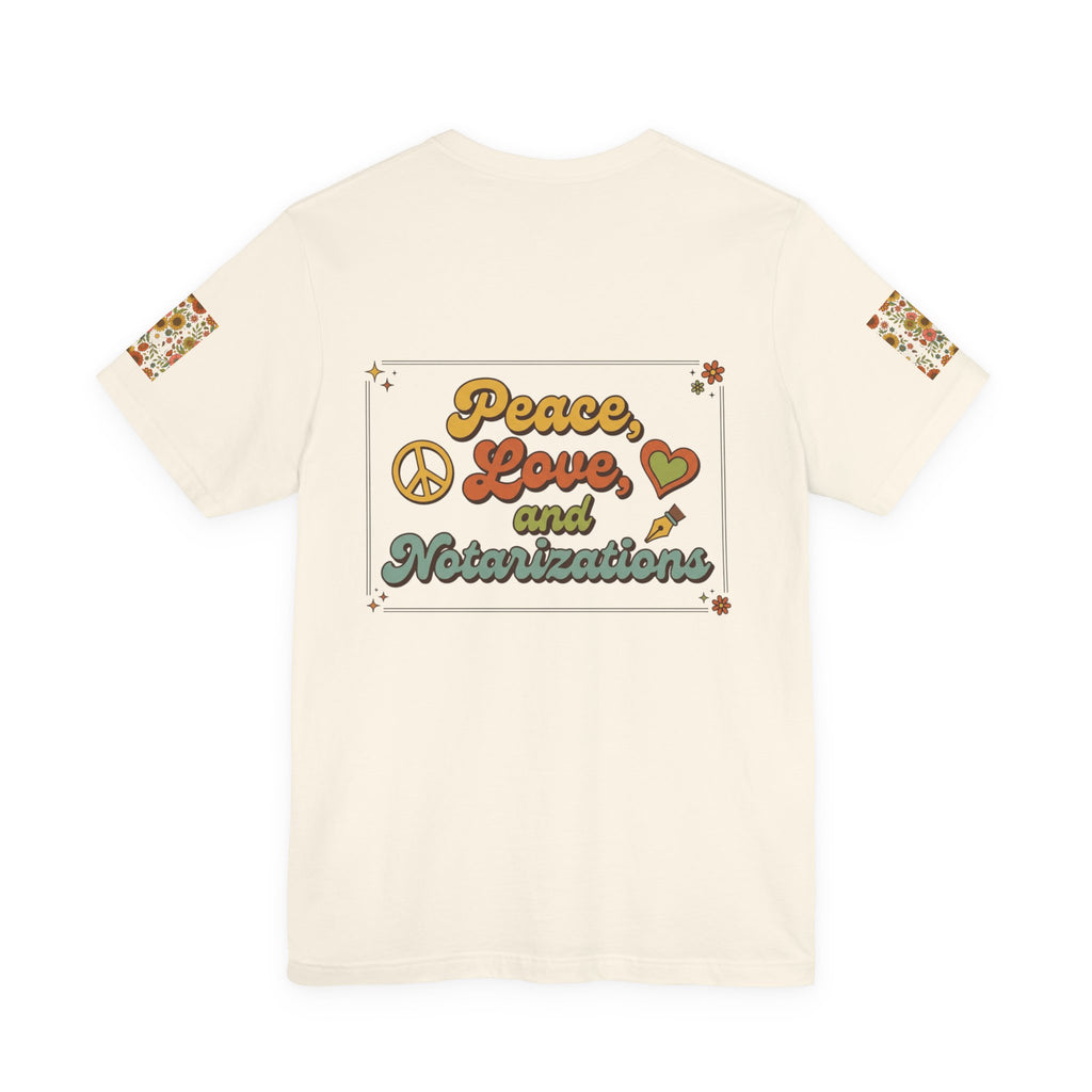 Peace, Love & Notarizations Unisex Jersey T-Shirt ☮️❤️🖋️