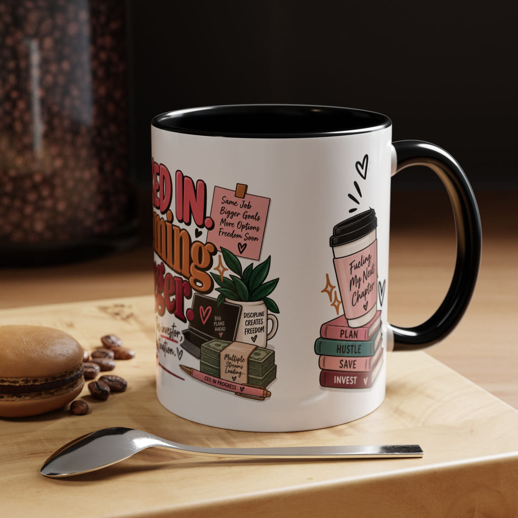 Clocked In, Dreaming Bigger Ceramic Mug — Side Hustle & Entrepreneur Coffee Cup