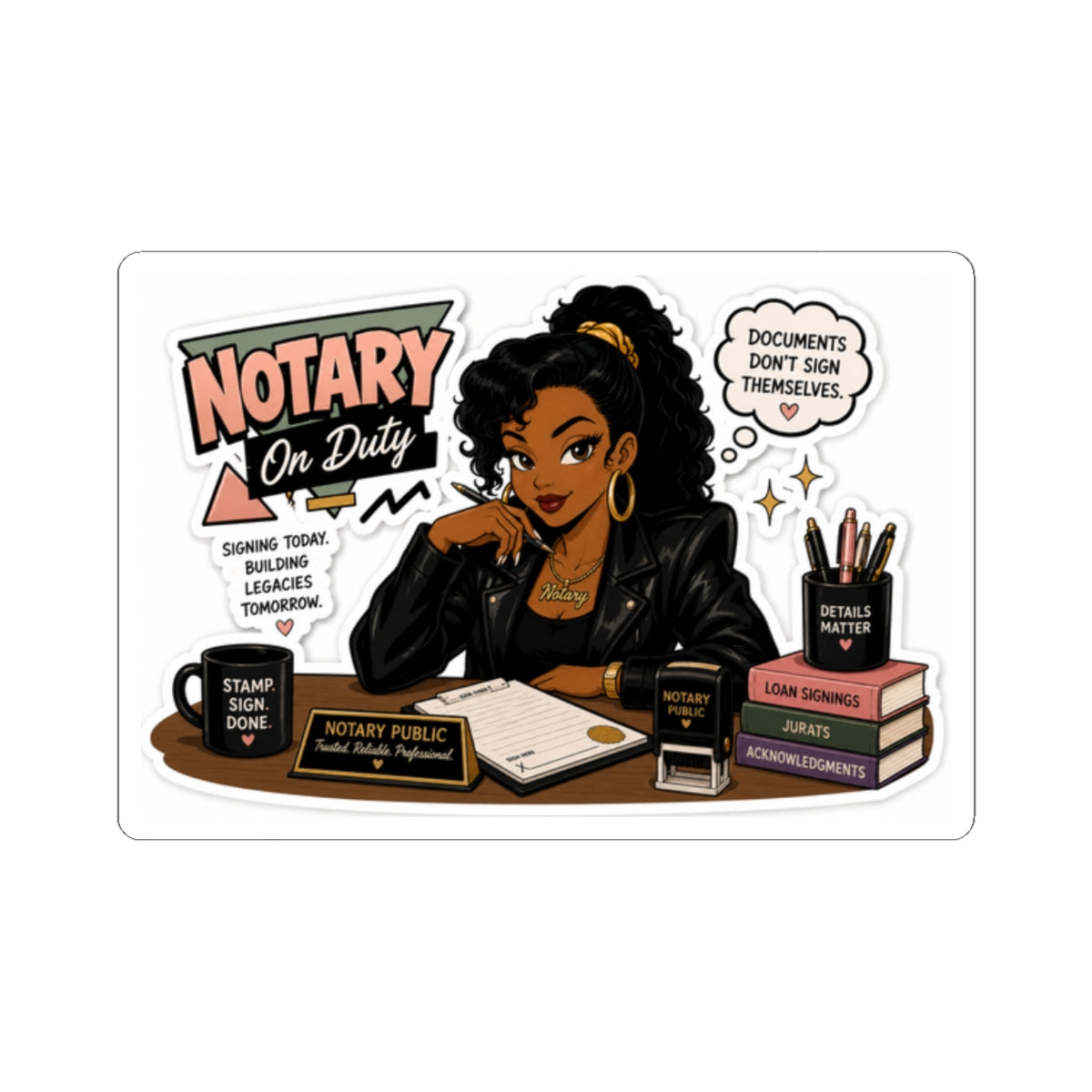 Notary On Duty  Sticker Sheet. Vinyl Sticker  | Decal | Cute Business Owner Laptop Sticker