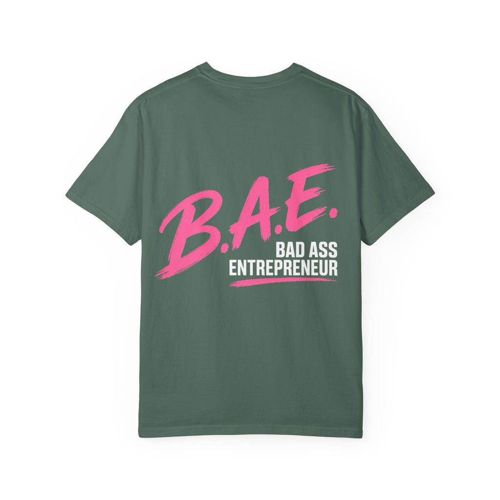 B.A.E. Bad Ass Entrepreneur Graphic Tee | Bold Business Owner Shirt