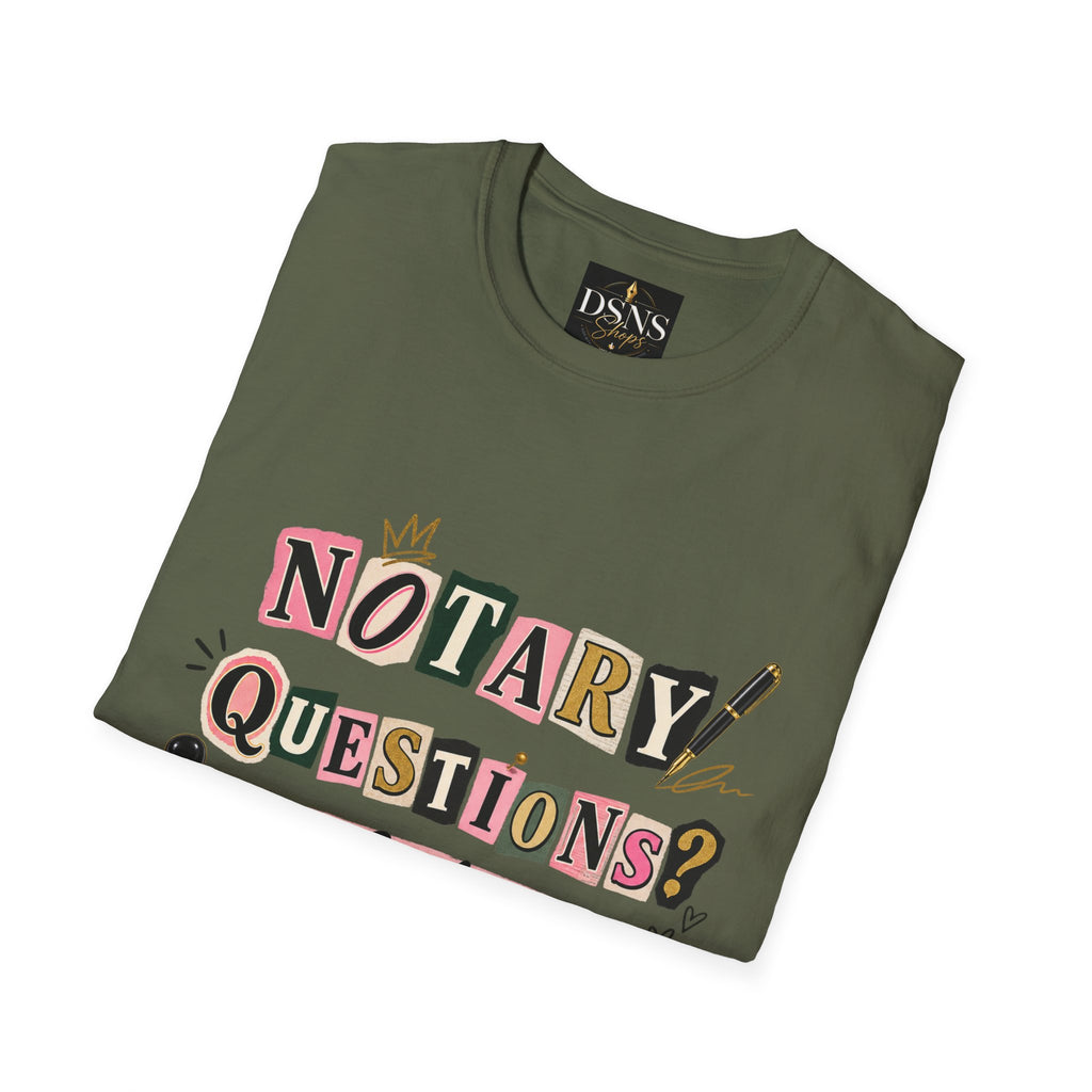 Notary Questions? I’ve Got Answers T-Shirt — Notary Public Graphic Tee