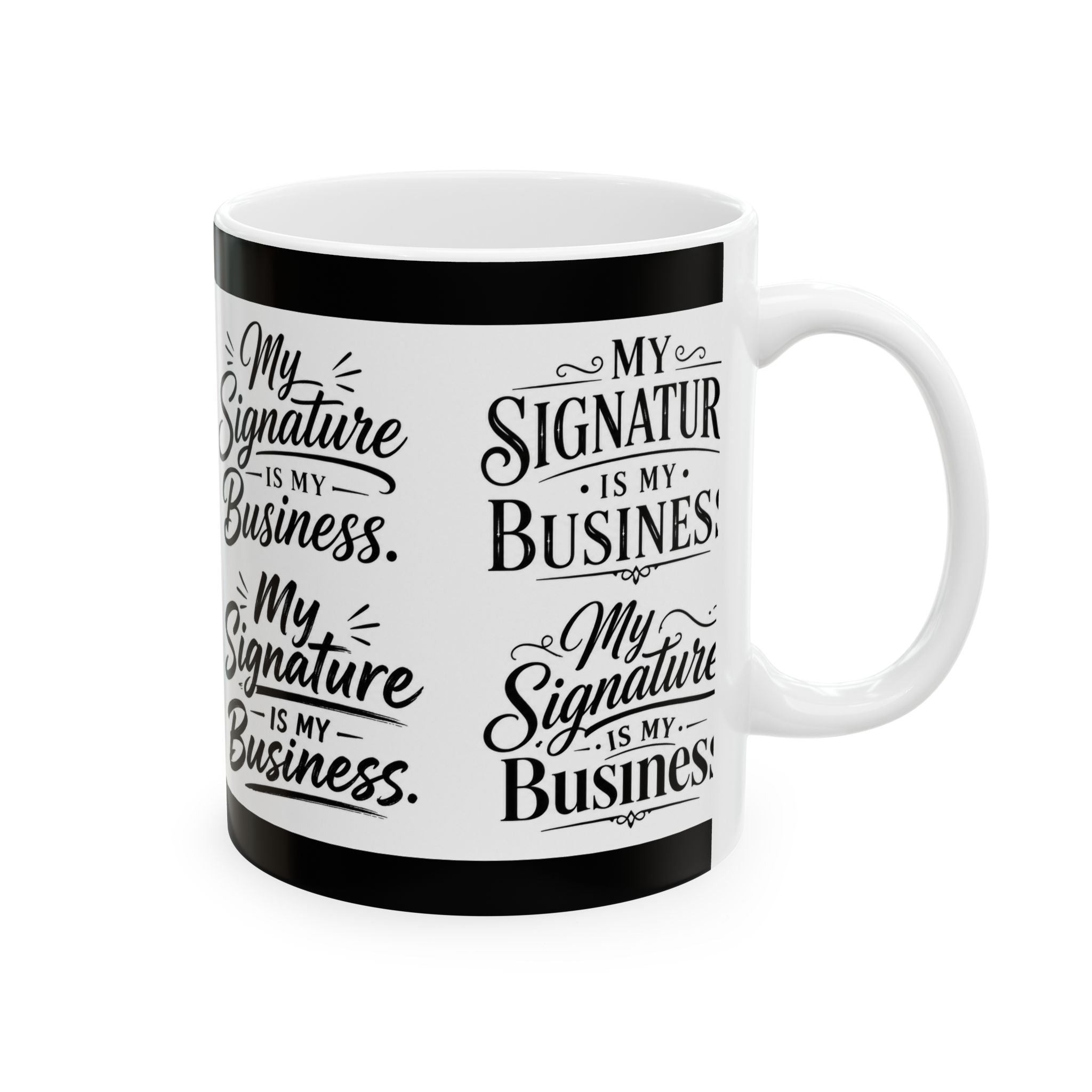 My Signature Is My Business Mug | Entrepreneur Coffee Mug | Notary Gift | Loan Signing Agent Mug | Small Business Owner Gift