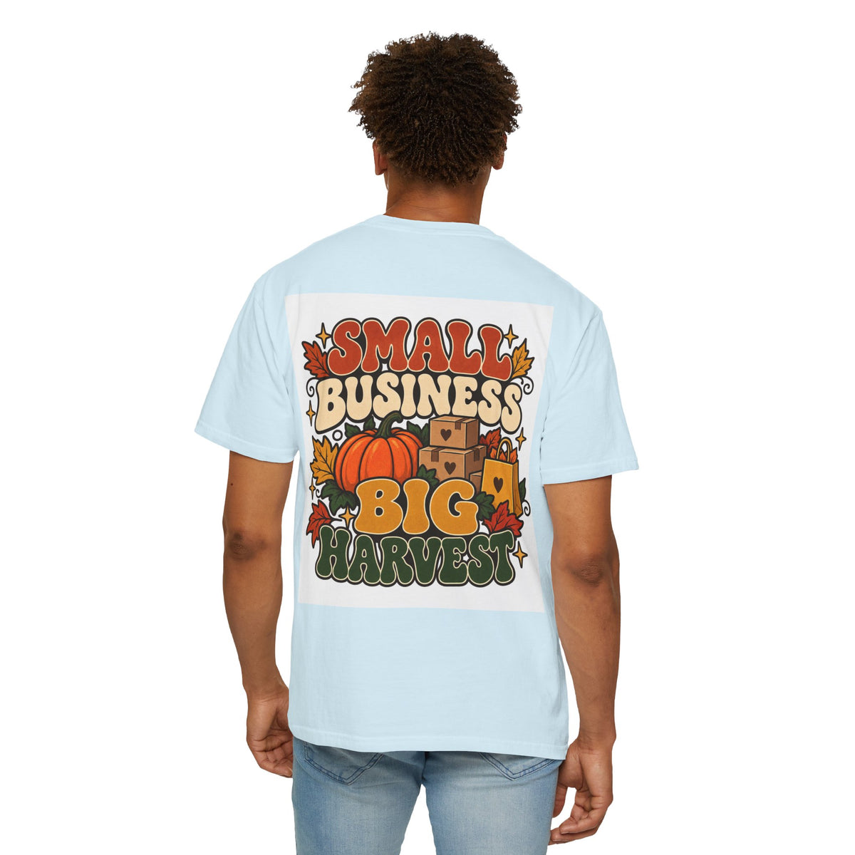 Small Business Big Harvest T-Shirt — Fall Entrepreneur Garment-Dyed Tee