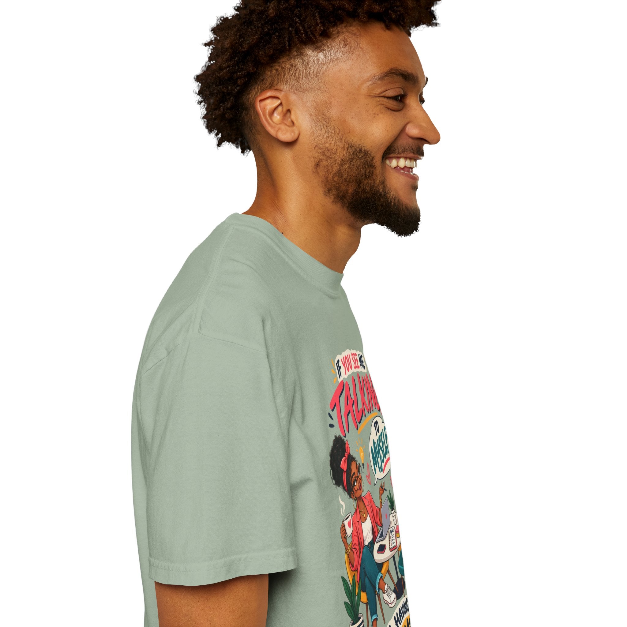 Funny Small Business Owner T-Shirt — “If You See Me Talking to Myself” Staff Meeting Graphic Tee
