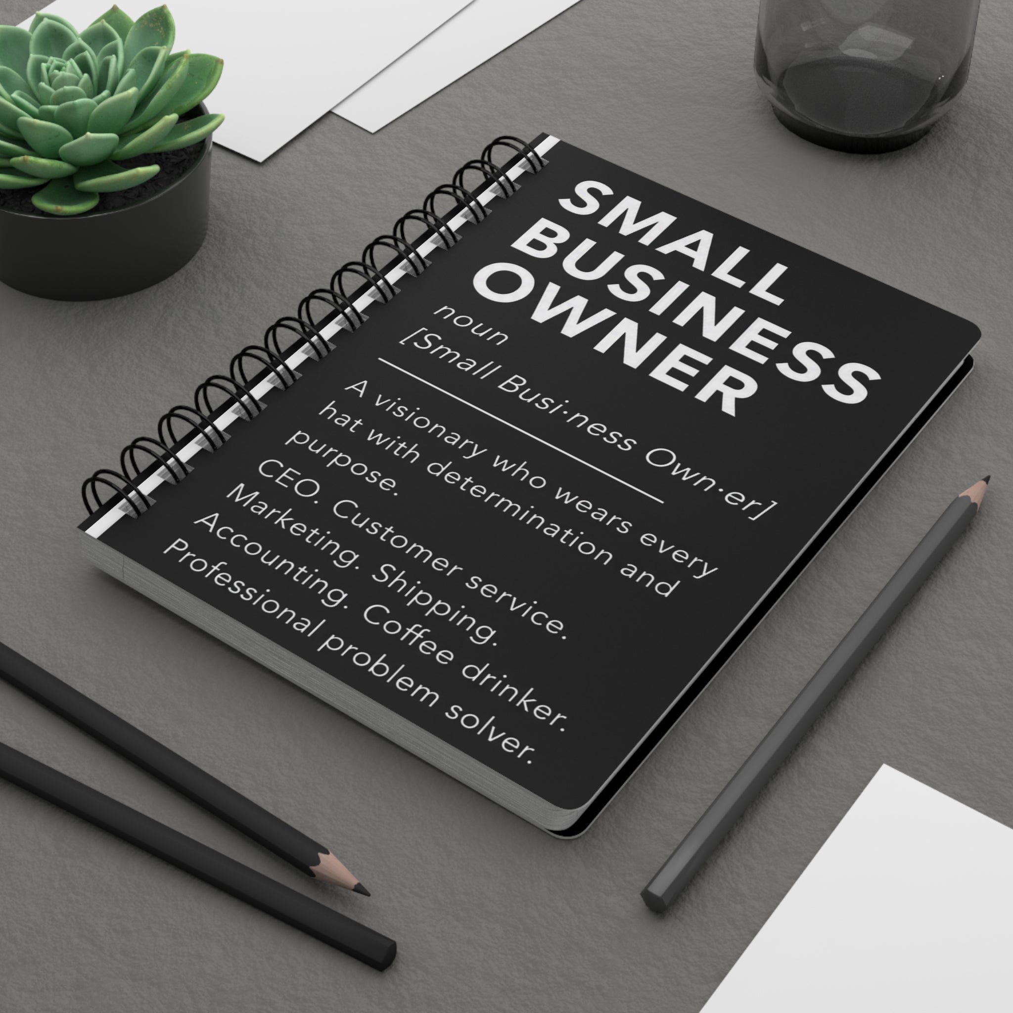 Small Business Owner Definition Spiral Notebook | Entrepreneur Journal | CEO Notebook | Minimalist Business Planner | Black & White Success Journal