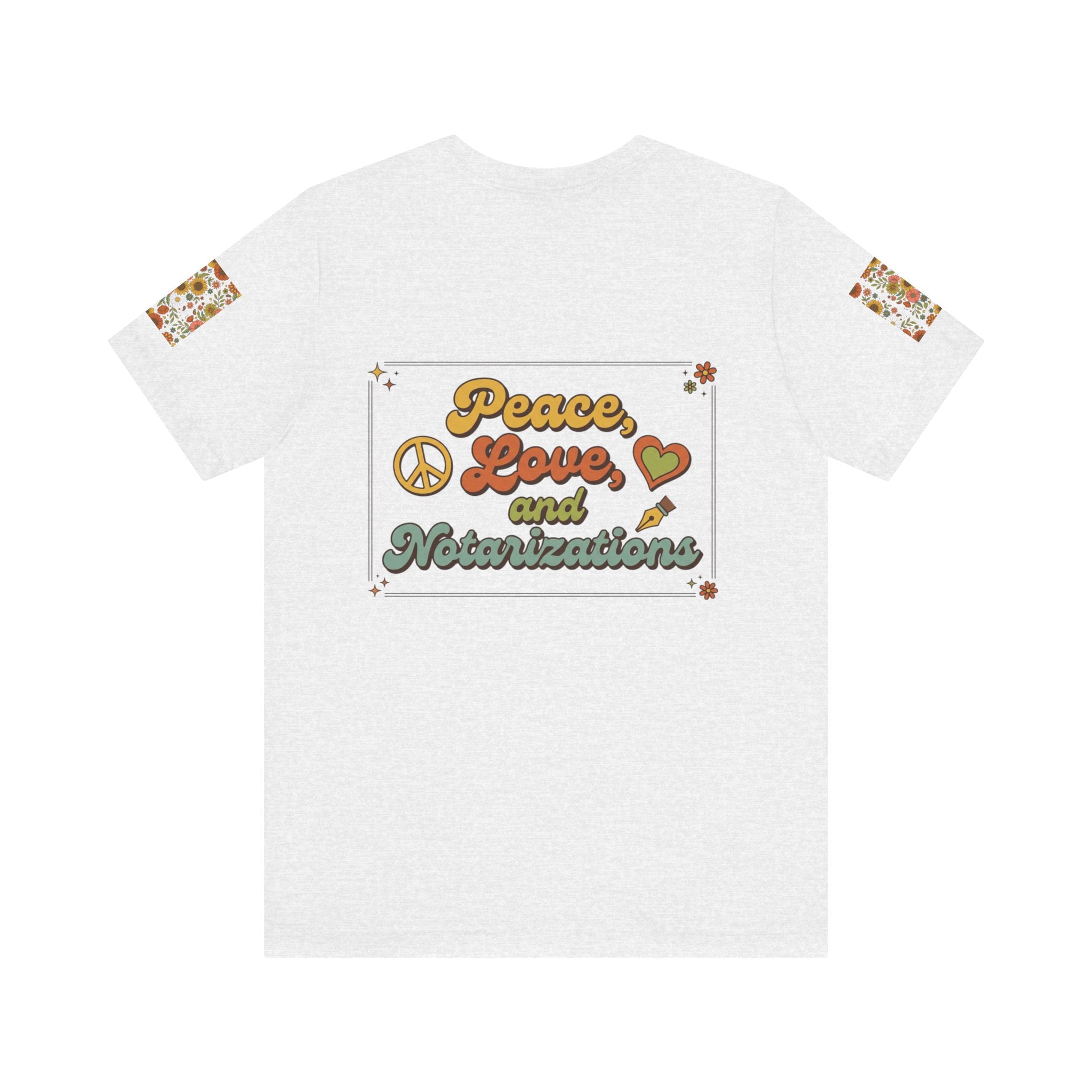 Peace, Love & Notarizations Unisex Jersey T-Shirt ☮️❤️🖋️
