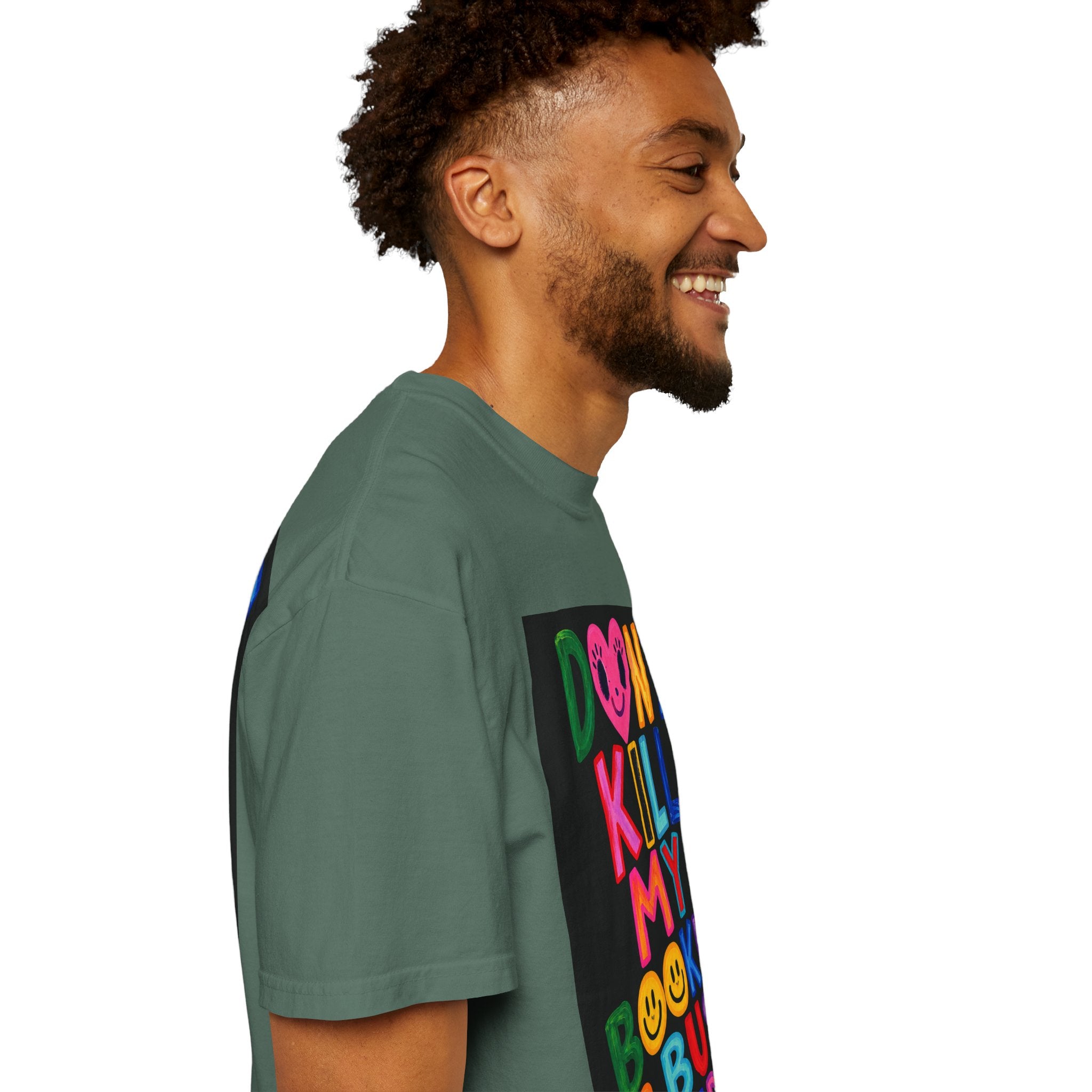 Don’t Kill My Booked & Busy Vibe Garment-Dyed T-Shirt | Colorful Entrepreneur Tee