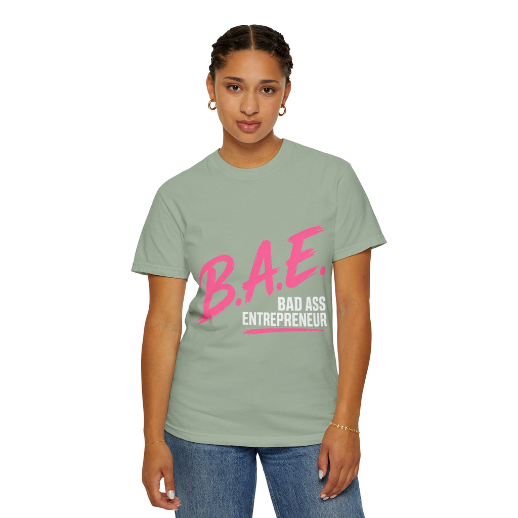 B.A.E. Bad Ass Entrepreneur Graphic Tee | Bold Business Owner Shirt