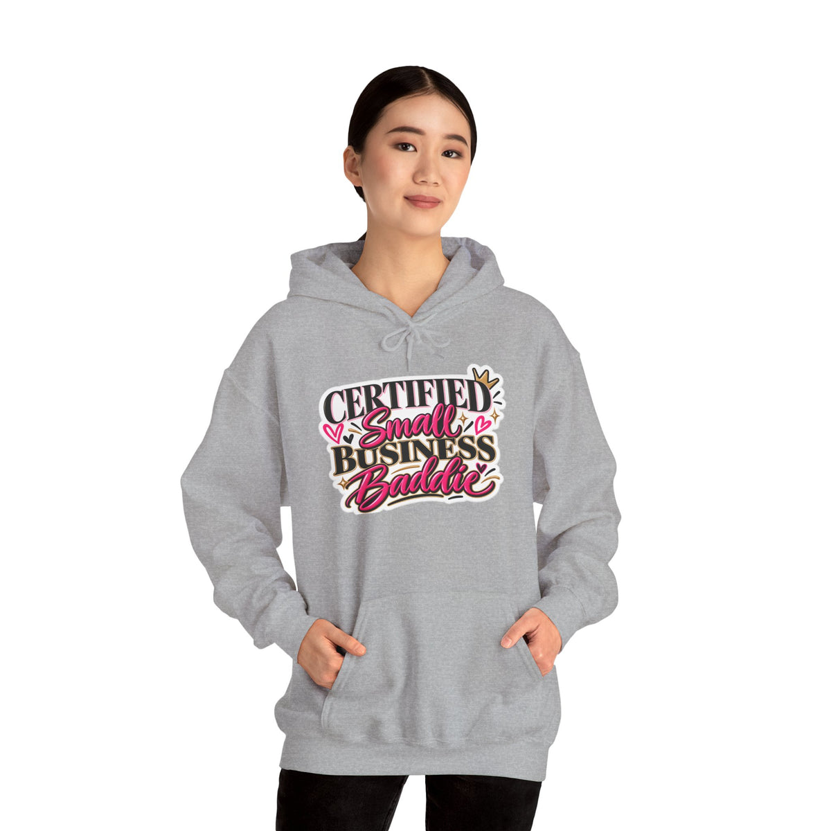 Certified Small Business Baddie Hoodie — Bold Women Entrepreneur Graphic Sweatshirt