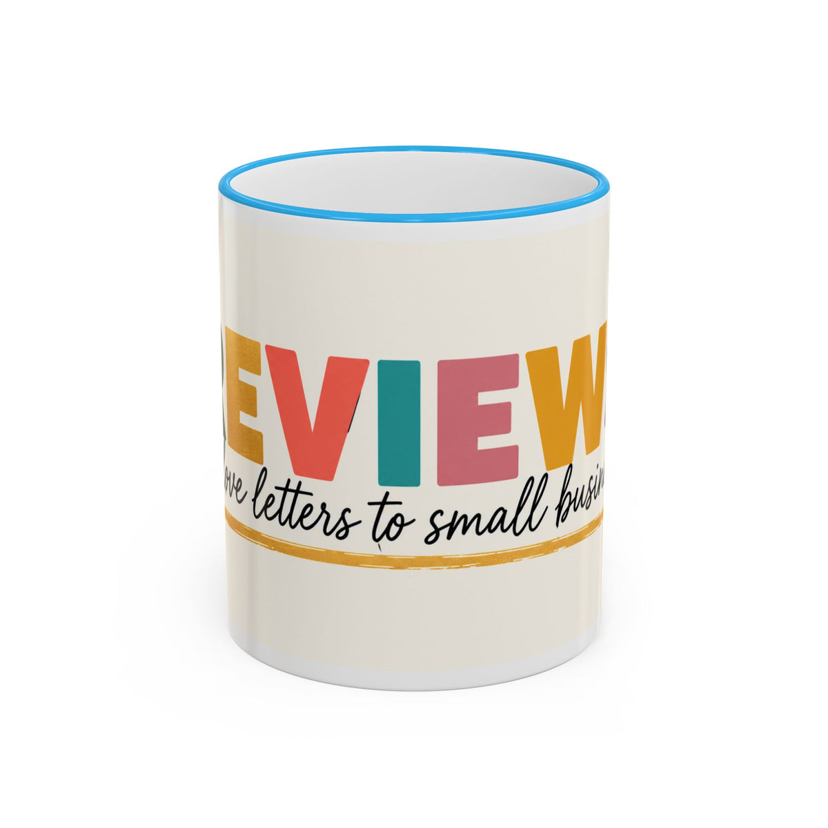 Reviews Are Love Letters to Small Businesses Mug — Entrepreneur Gift, Small Business Owner Coffee Cup