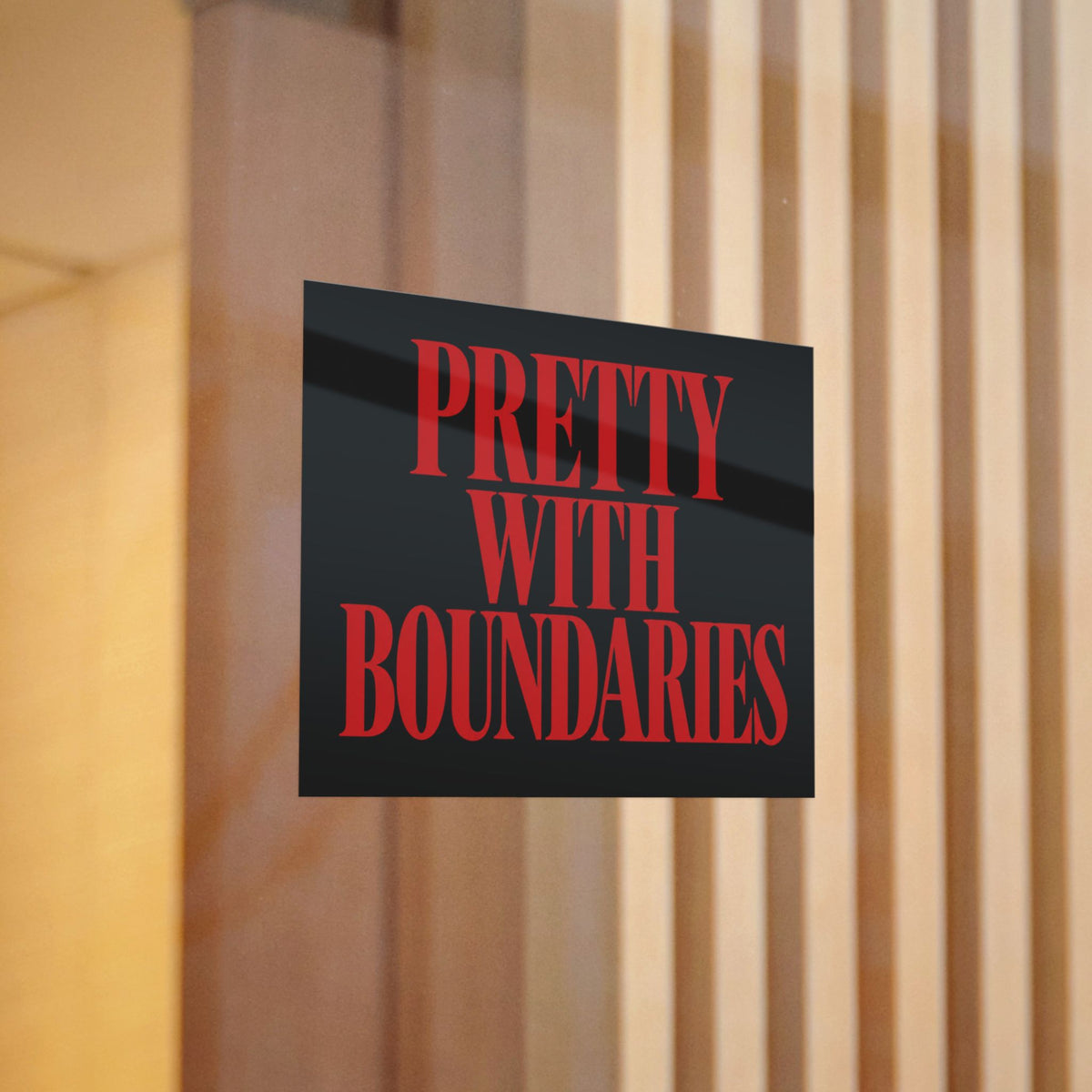 Pretty With Boundaries Sticker — Bold Self-Love & Boundary Statement Decal