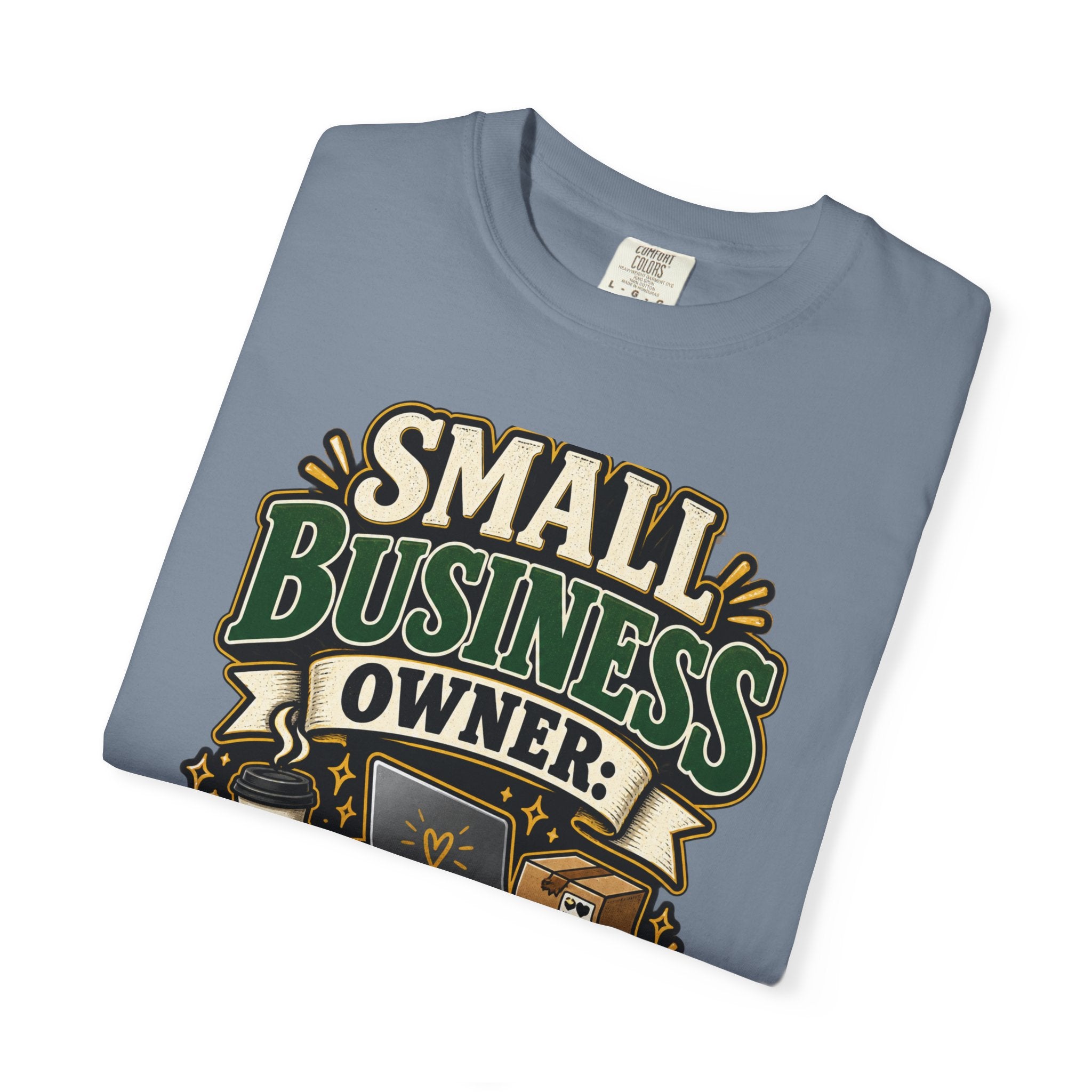 Small Business Owner Funny T-Shirt — “Because One Job Wasn’t Stressful Enough” Graphic Tee