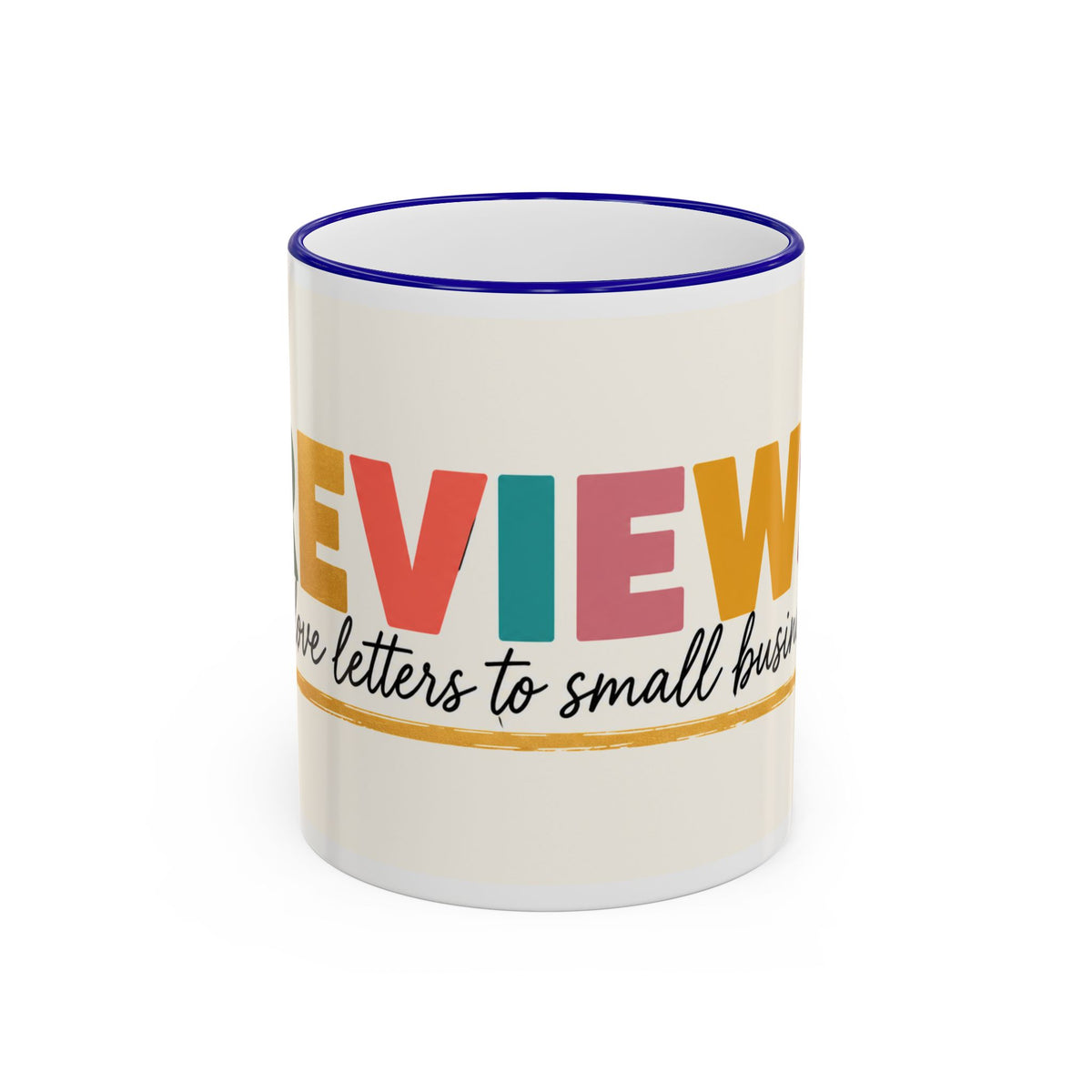 Reviews Are Love Letters to Small Businesses Mug — Entrepreneur Gift, Small Business Owner Coffee Cup