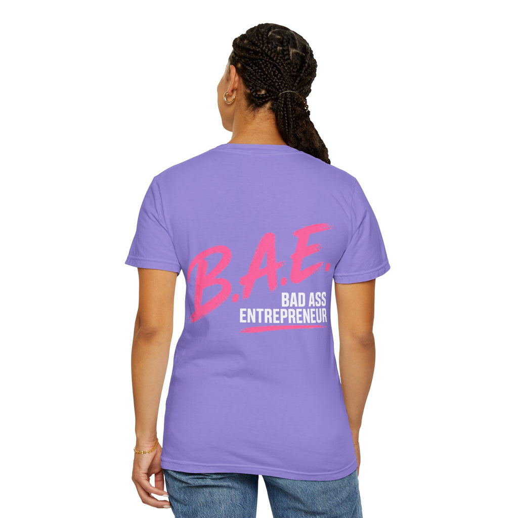 B.A.E. Bad Ass Entrepreneur Graphic Tee | Bold Business Owner Shirt