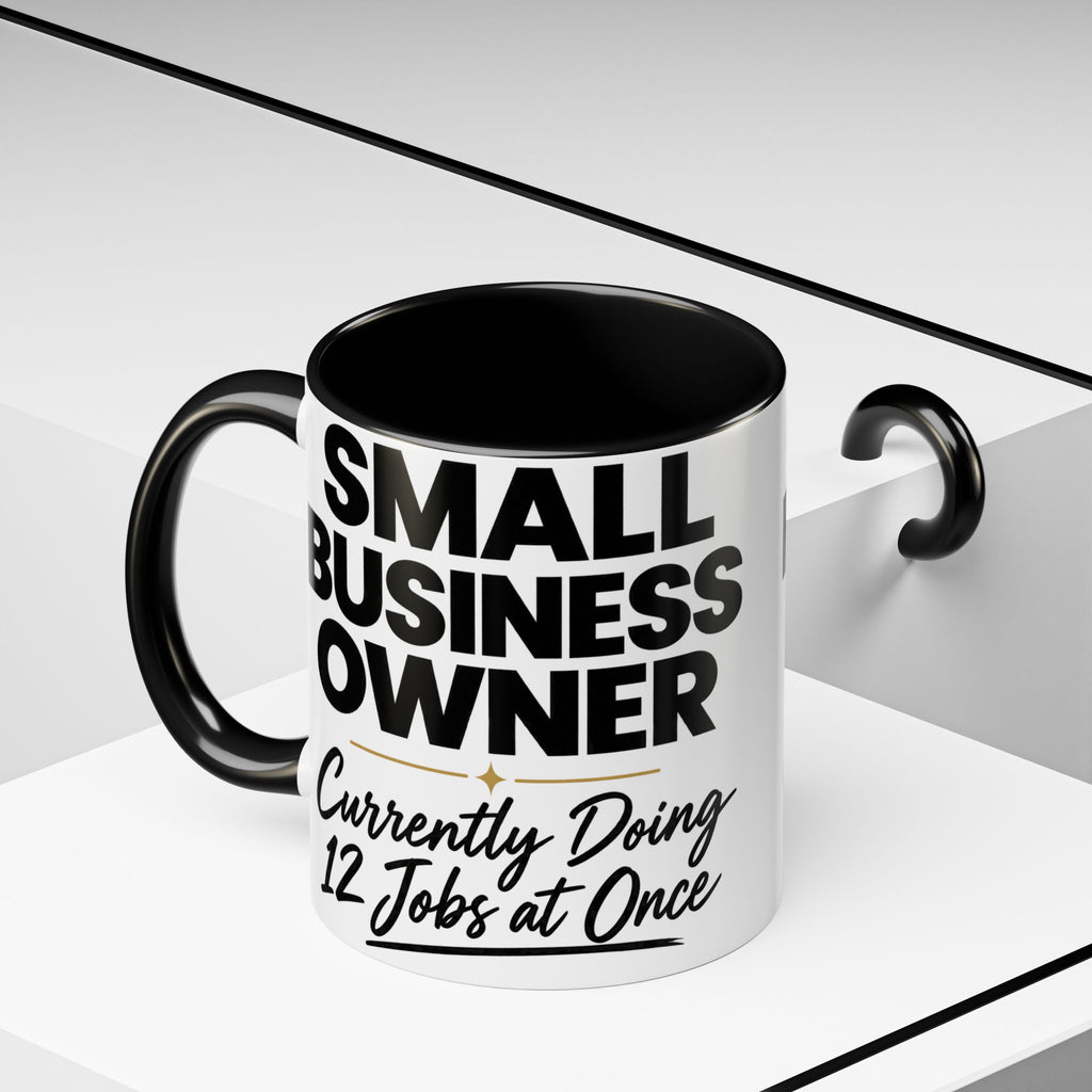 Small Business Owner Mug | “Currently Doing 12 Jobs at Once” Funny Entrepreneur Coffee Cup