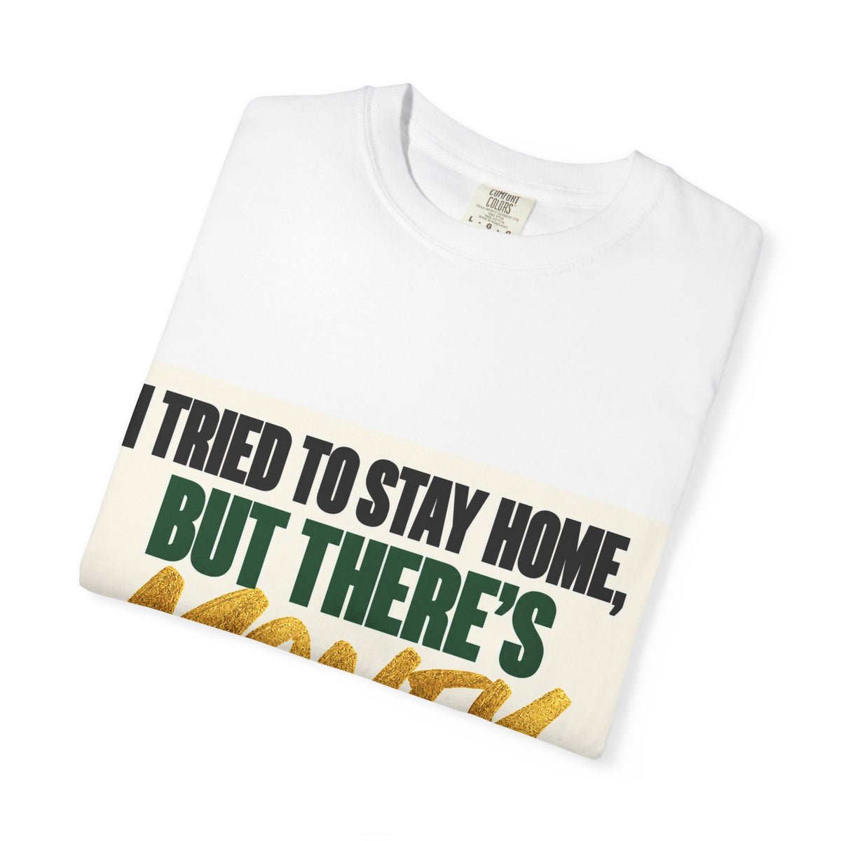 Money in These Damn Streets T-Shirt — Funny Small-Business Owner Tee