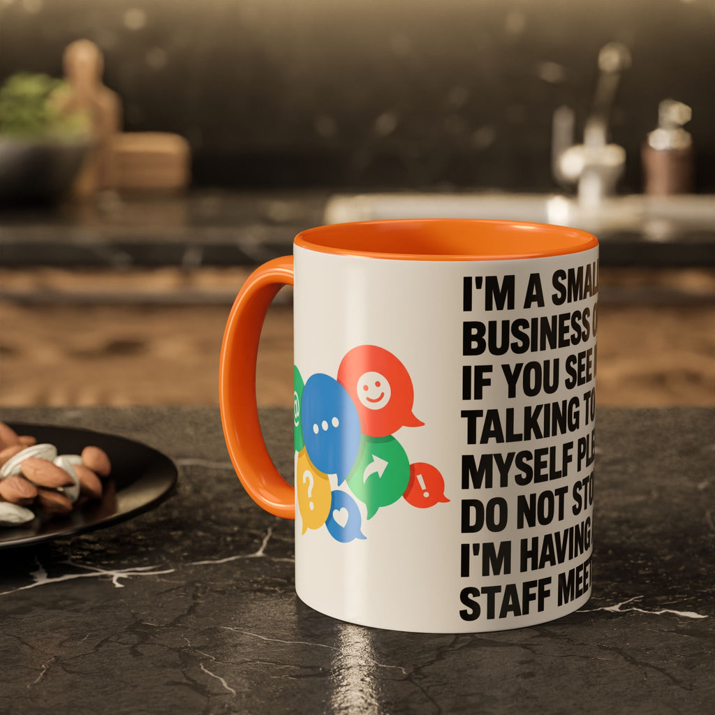 Small Business Owner Staff Meeting Mug — Funny Entrepreneur Coffee Cup