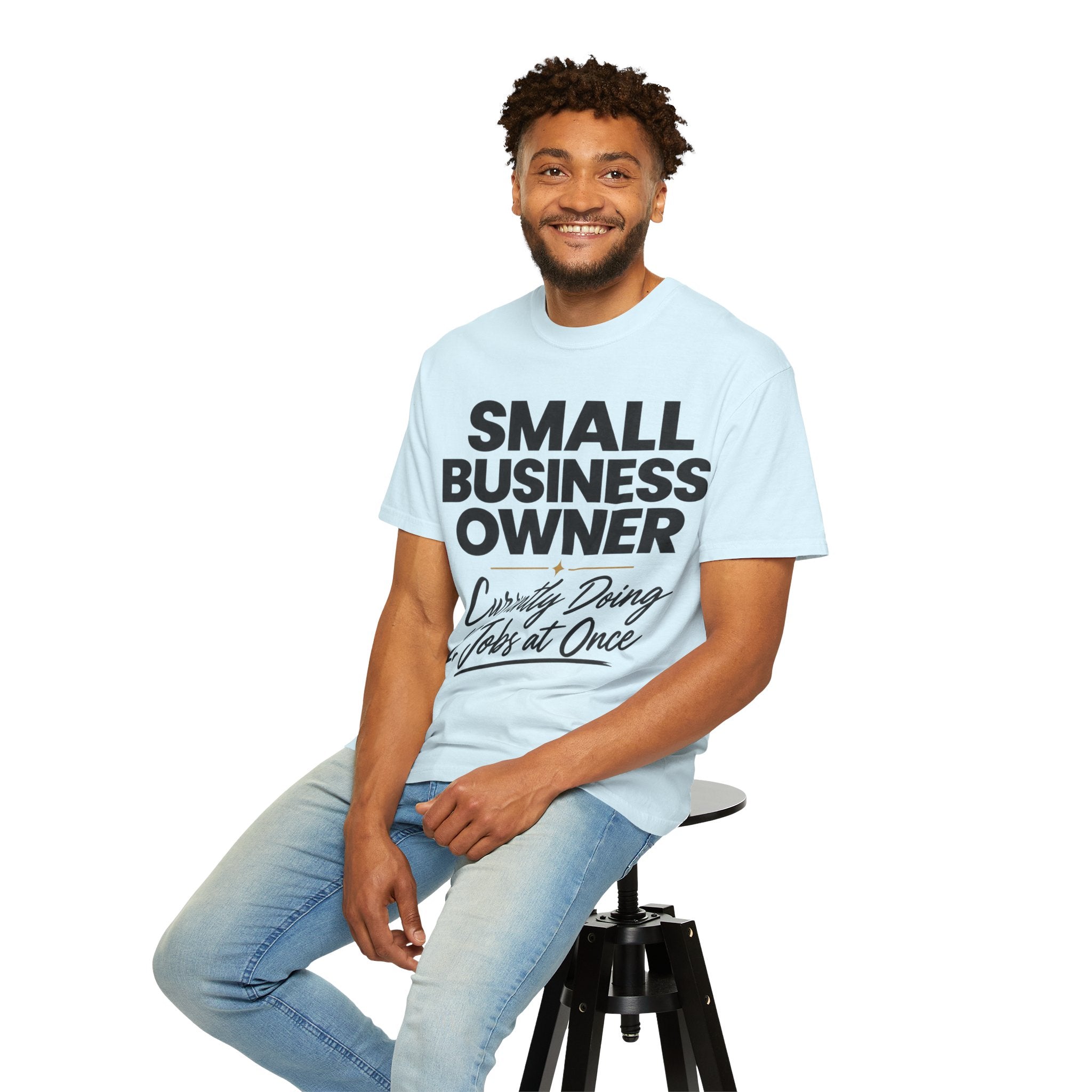 Small Business Owner T-Shirt | “Currently Doing 12 Jobs at Once” Funny Entrepreneur Tee