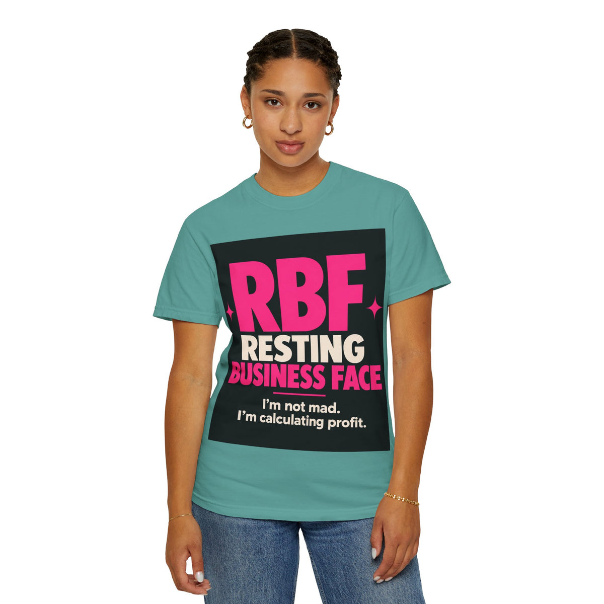RBF Resting Business Face T-Shirt — I'm Not Mad, I'm Calculating Profit