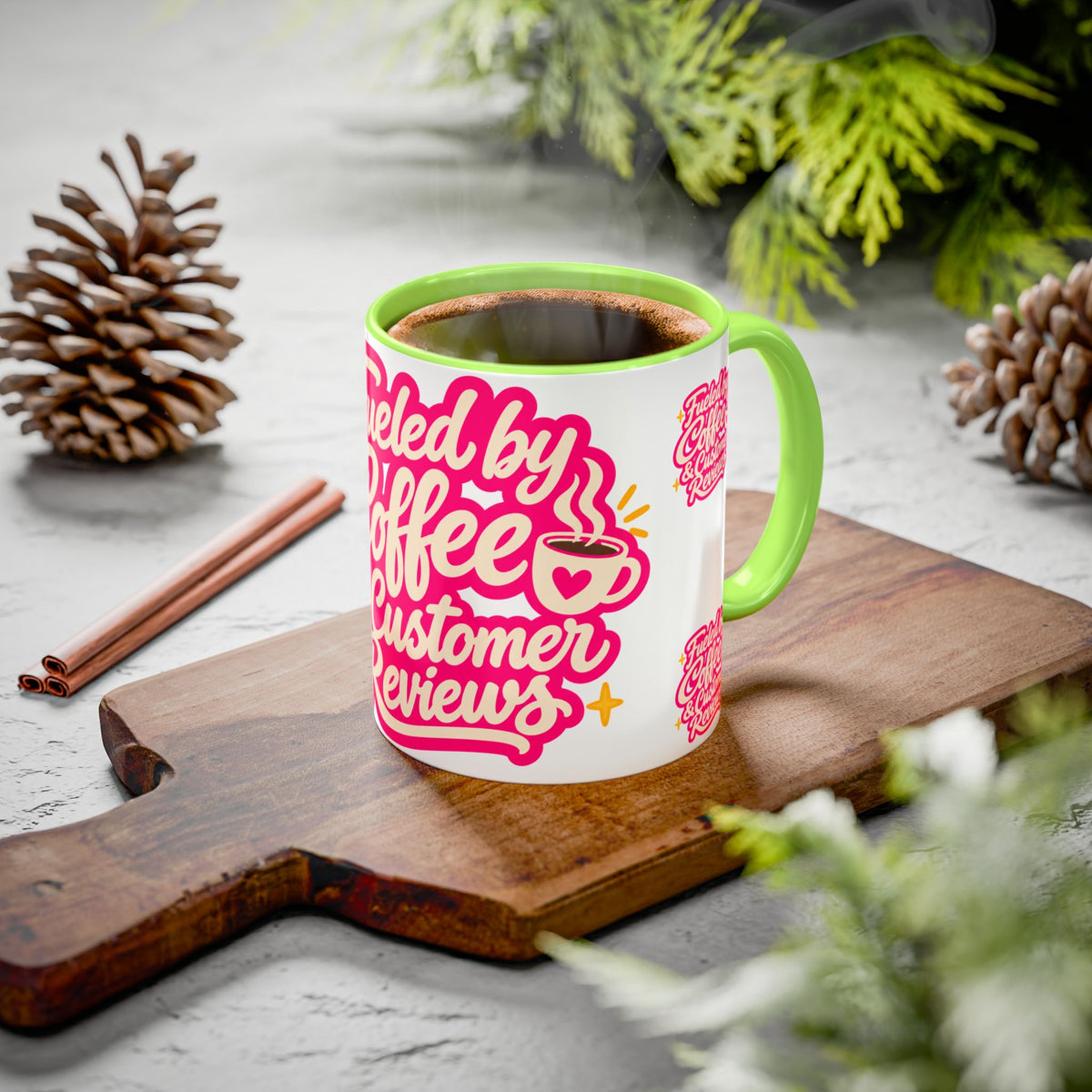 Fueled by Coffee & Customer Reviews Accent Mug — Small-Business Owner Coffee Cup