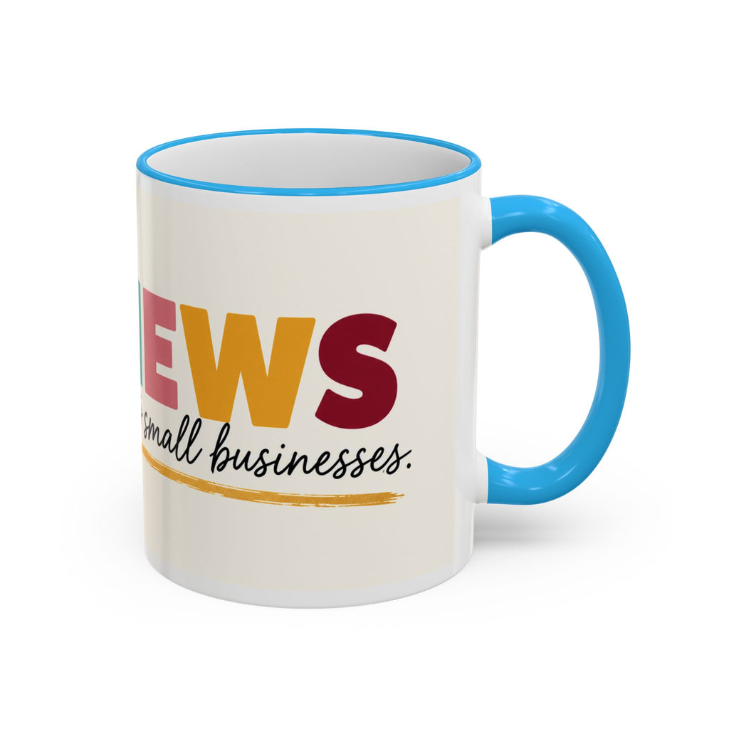 Reviews Are Love Letters to Small Businesses Mug — Entrepreneur Gift, Small Business Owner Coffee Cup