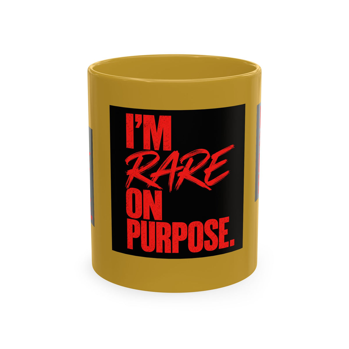 ❤️ I'm Rare on Purpose Ceramic Mug