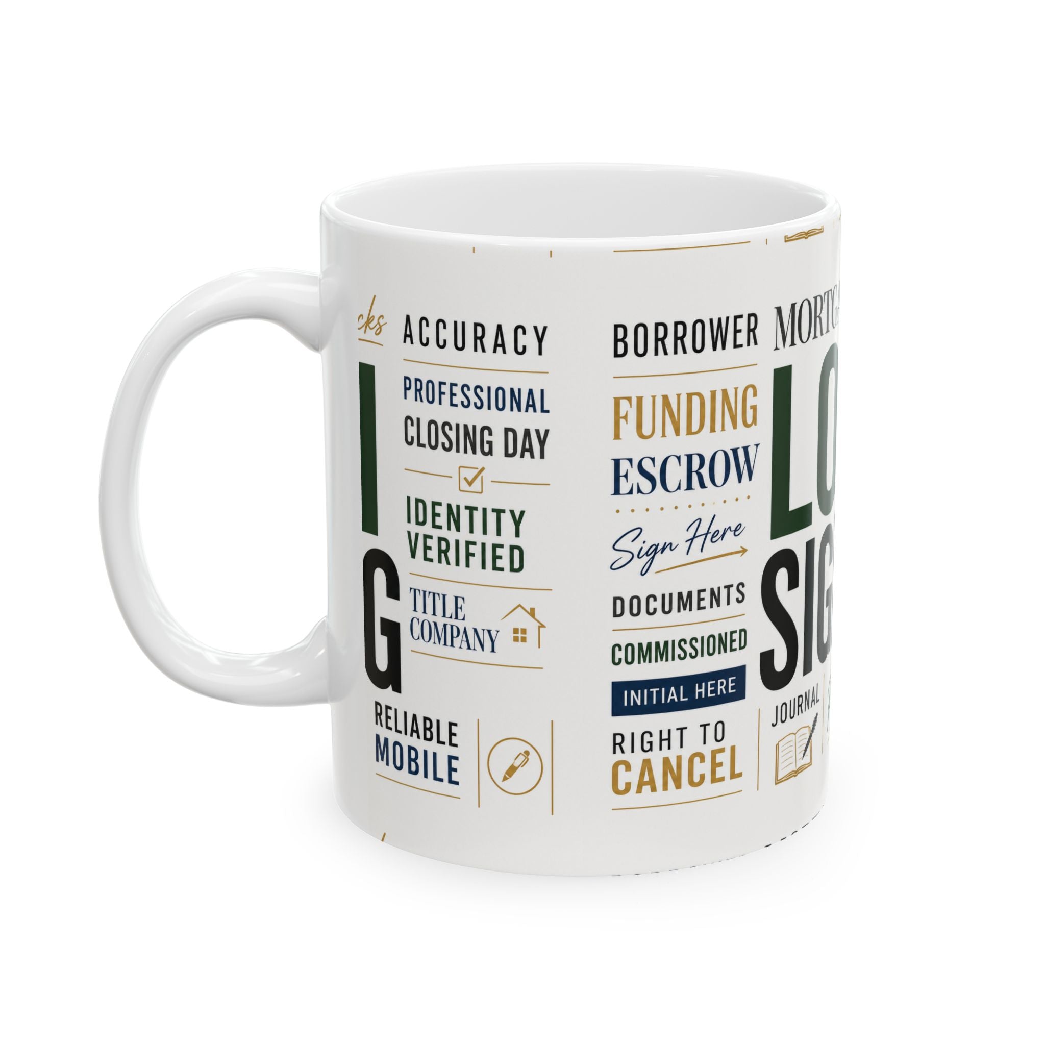 Loan Signing Agent Mug | Mobile Notary Coffee Mug | Escrow & Mortgage Closing Gift | Notary Public Ceramic Mug