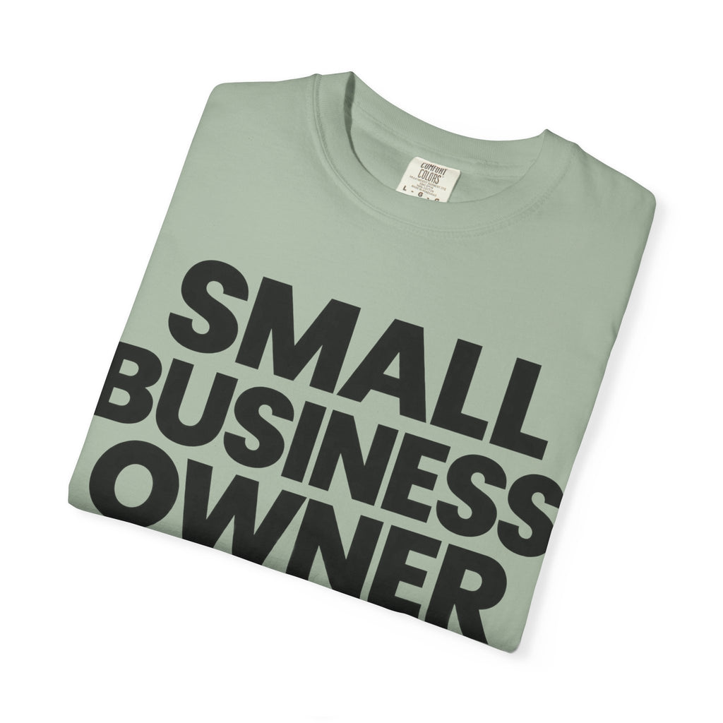 Small Business Owner T-Shirt | “Currently Doing 12 Jobs at Once” Funny Entrepreneur Tee