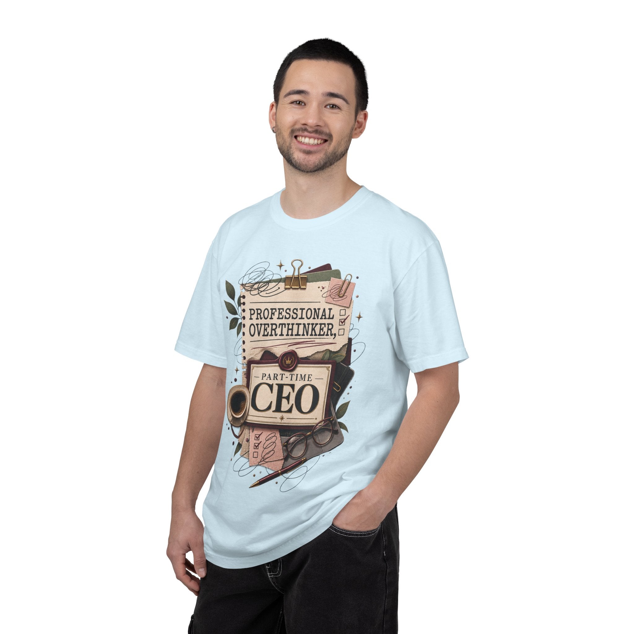 Professional Overthinker Part-Time CEO T-Shirt | Funny Small Business Owner Graphic Tee | Entrepreneur Gift | Garment-Dyed Shirt