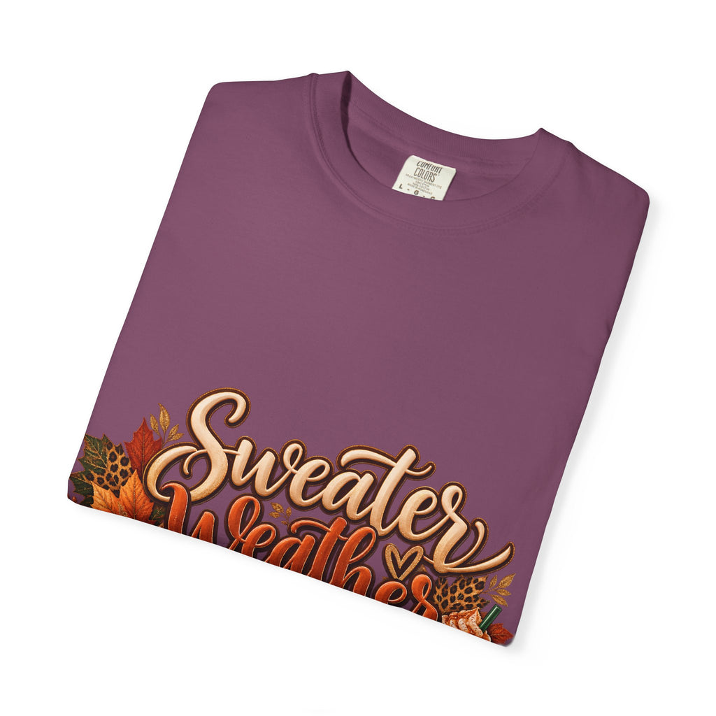 Sweater Weather & CEO Behavior T-Shirt