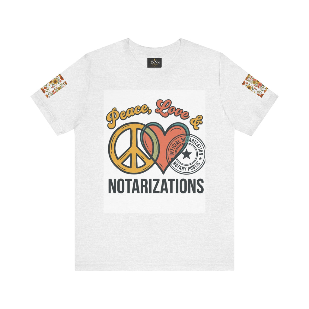 Peace, Love & Notarizations Unisex Jersey T-Shirt ☮️❤️🖋️