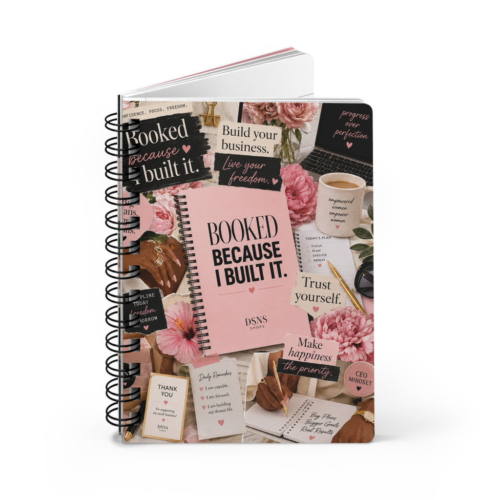 Booked Because I Built It. Spiral Journal — Pink Motivational Planner for Entrepreneurs